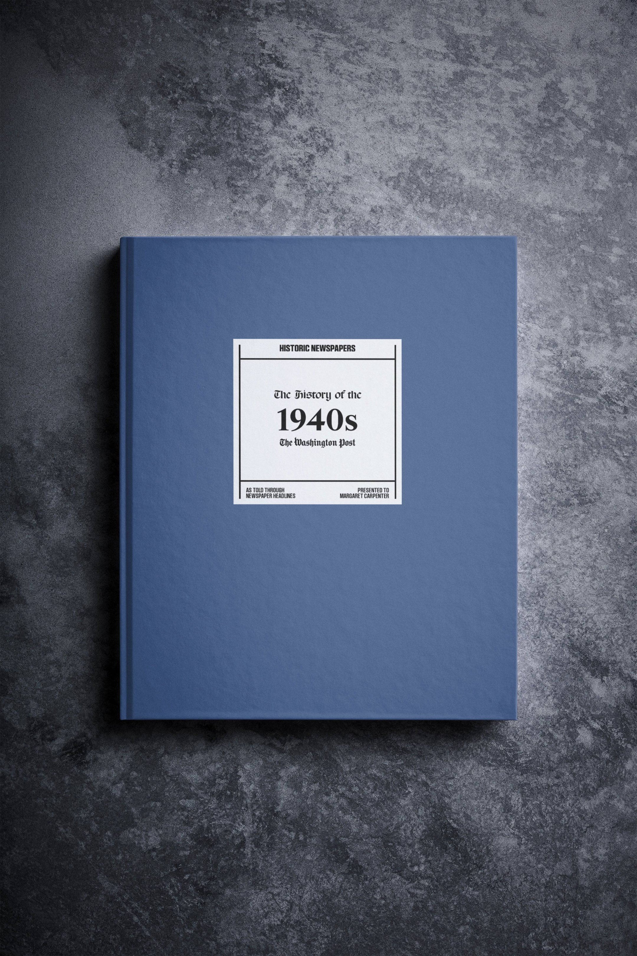 The History of 1940s Washington Post Edition Book - Historic Newspapers