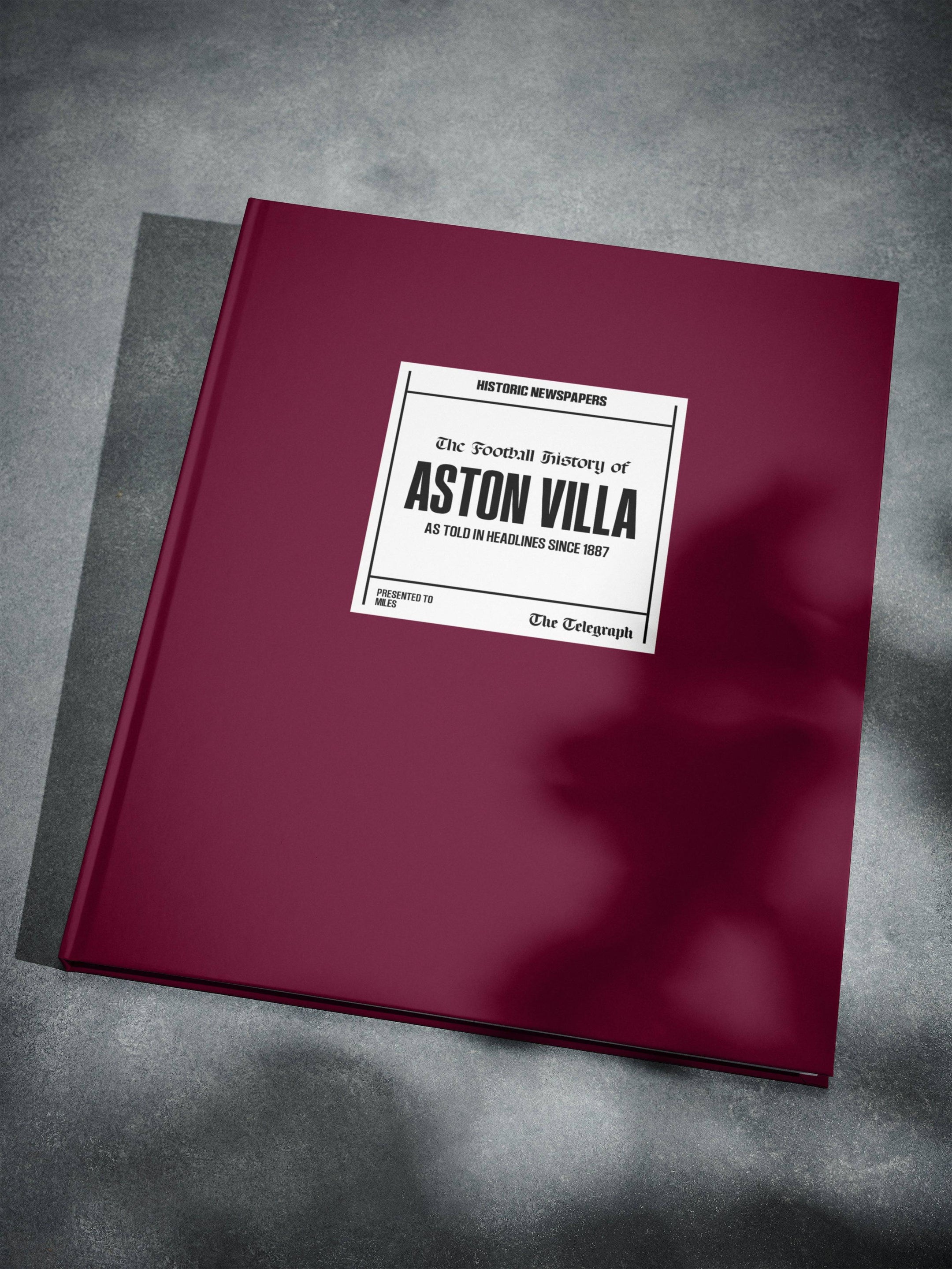 The Football History of Aston Villa Telegraph Edition Book - Historic Newspapers