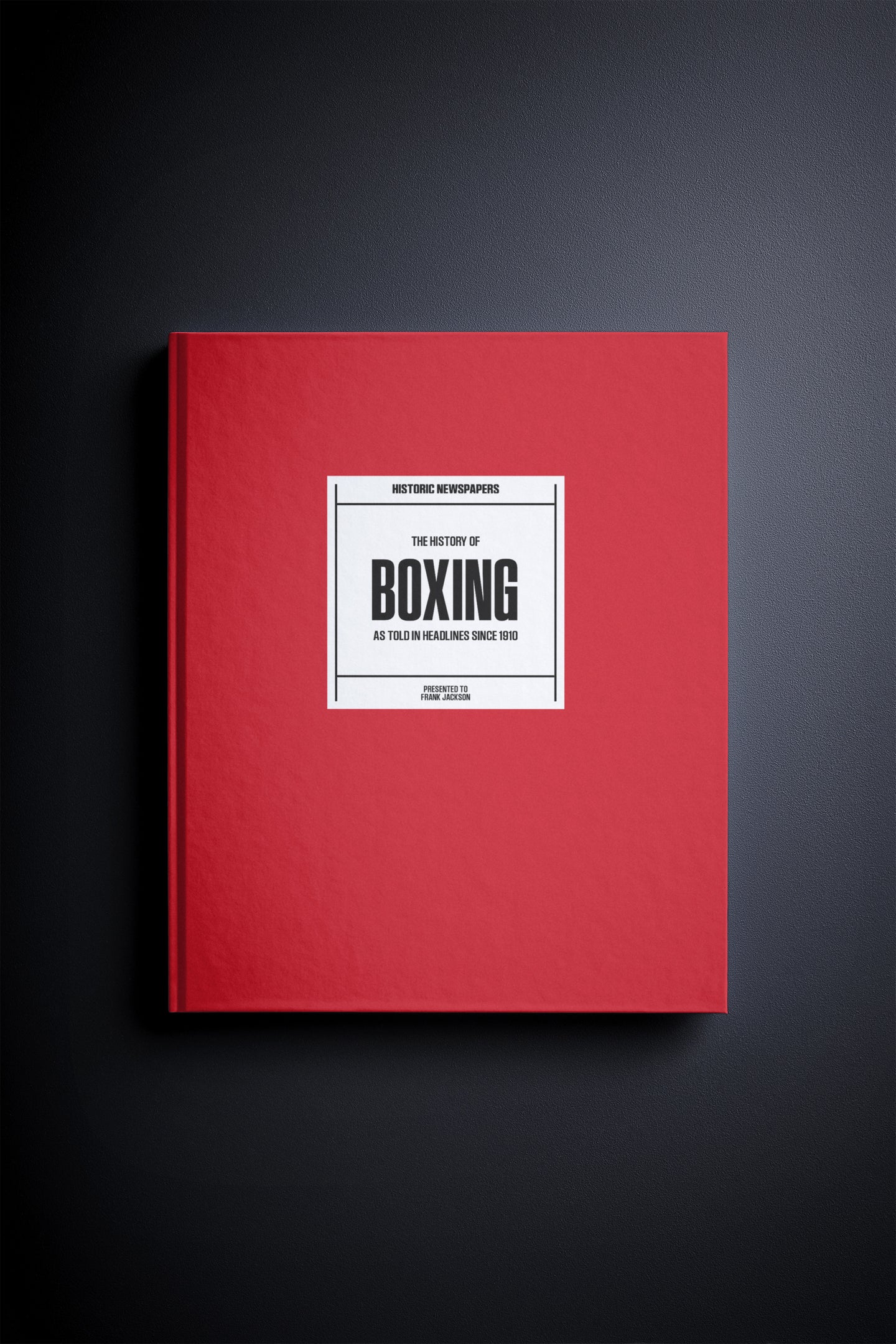 The History of Boxing - Historic Newspapers