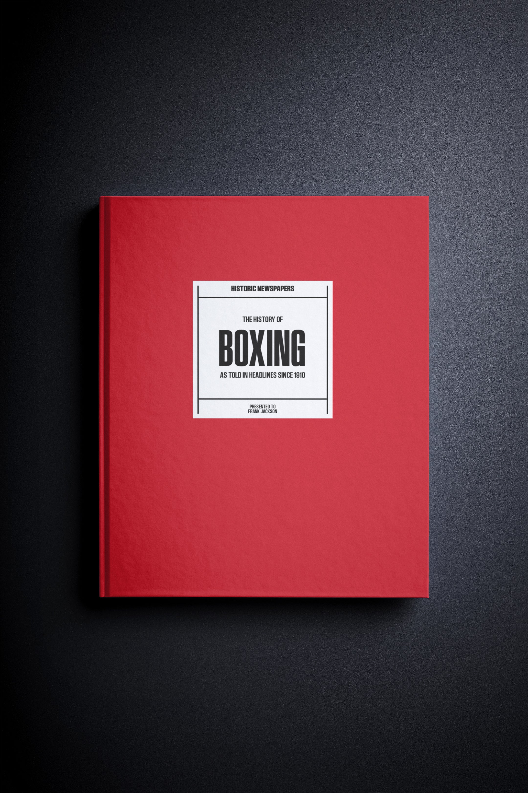 The History of Boxing - Historic Newspapers
