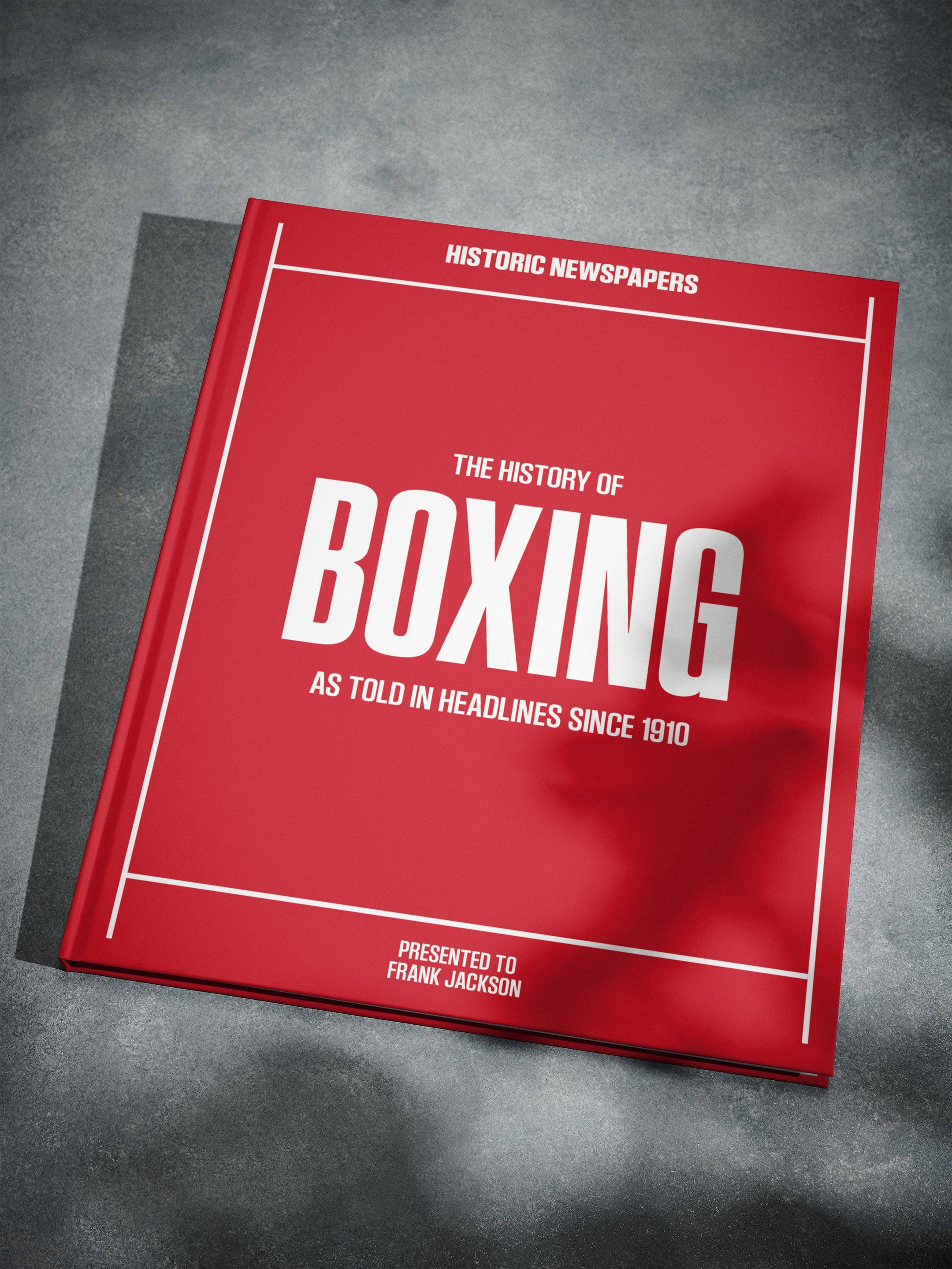 The History of Boxing - Historic Newspapers