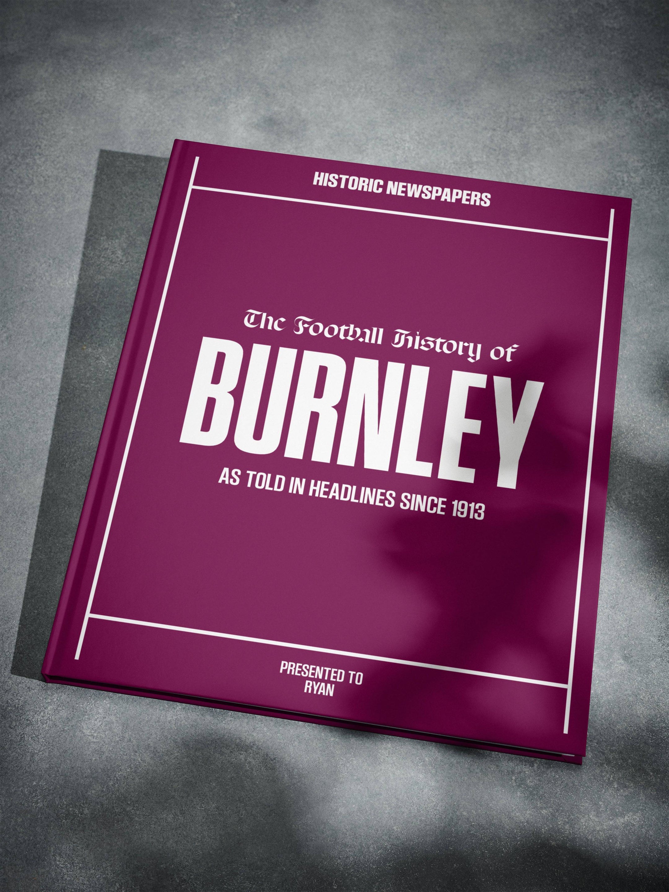 The Football History of Burnley Book