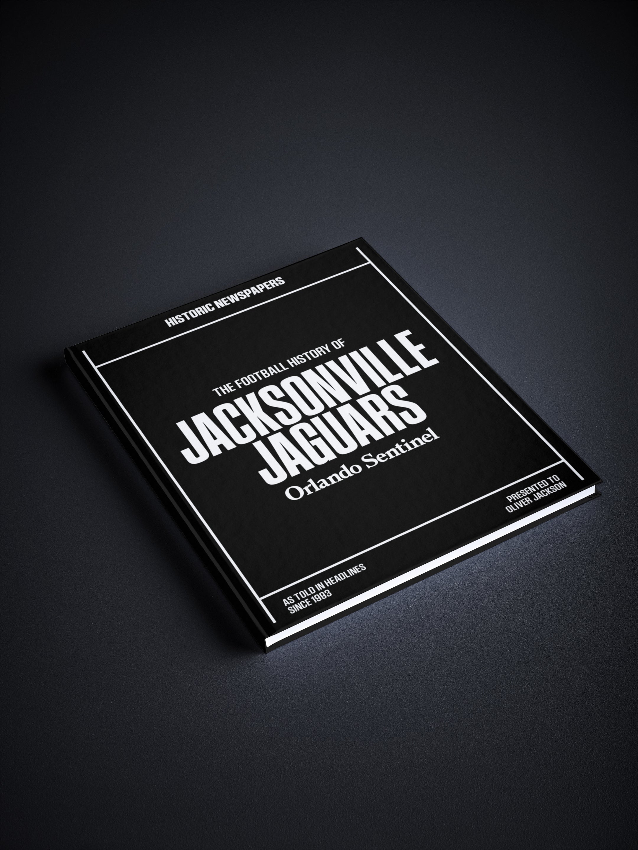 The US Football History of Jacksonville Jaguars Orlando Sentinel Edition Book - Historic Newspapers