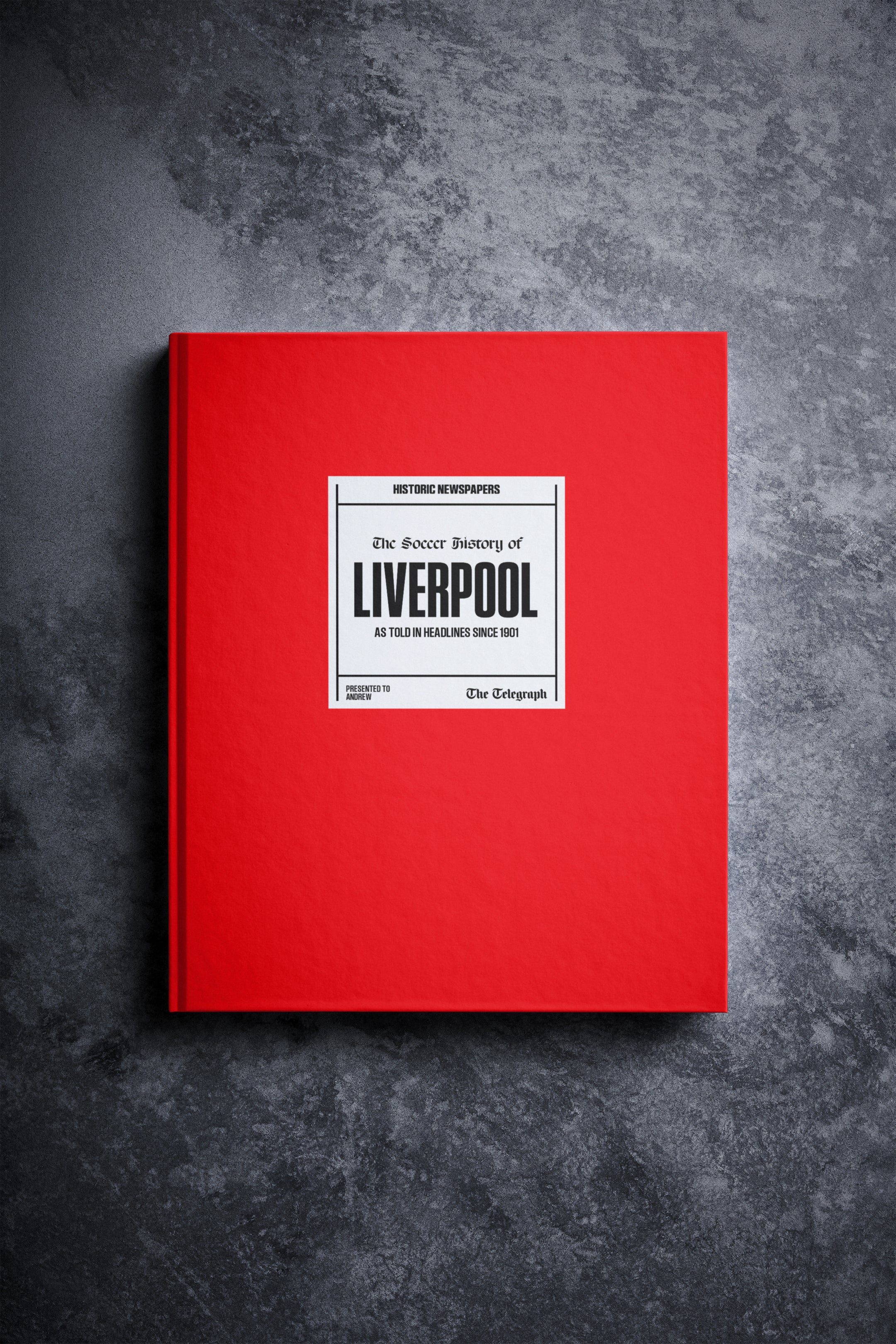 The Football History of Liverpool Telegraph Edition Book - Historic Newspapers