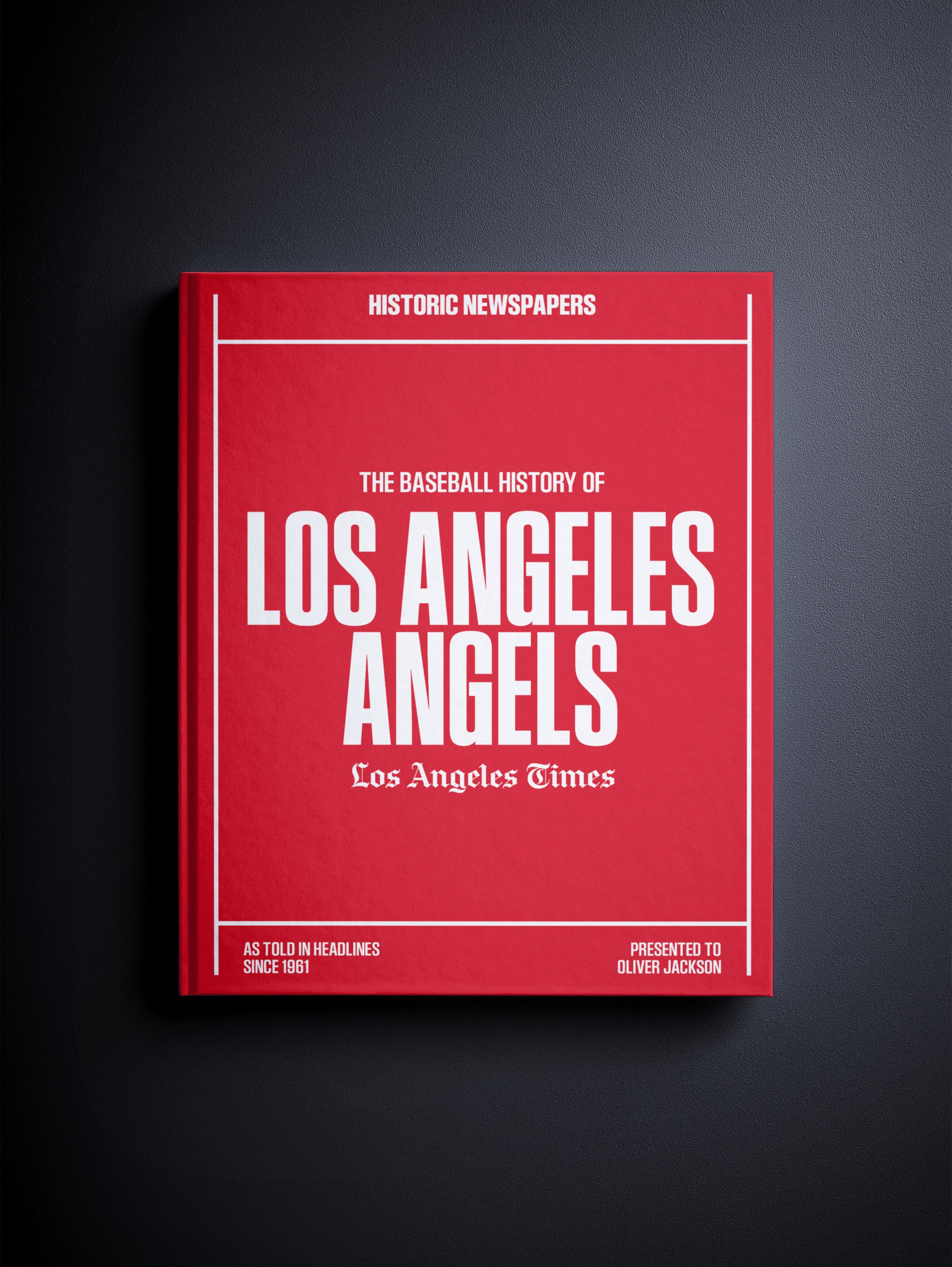 The Baseball History of Los Angeles Angels Los Angeles Times Edition