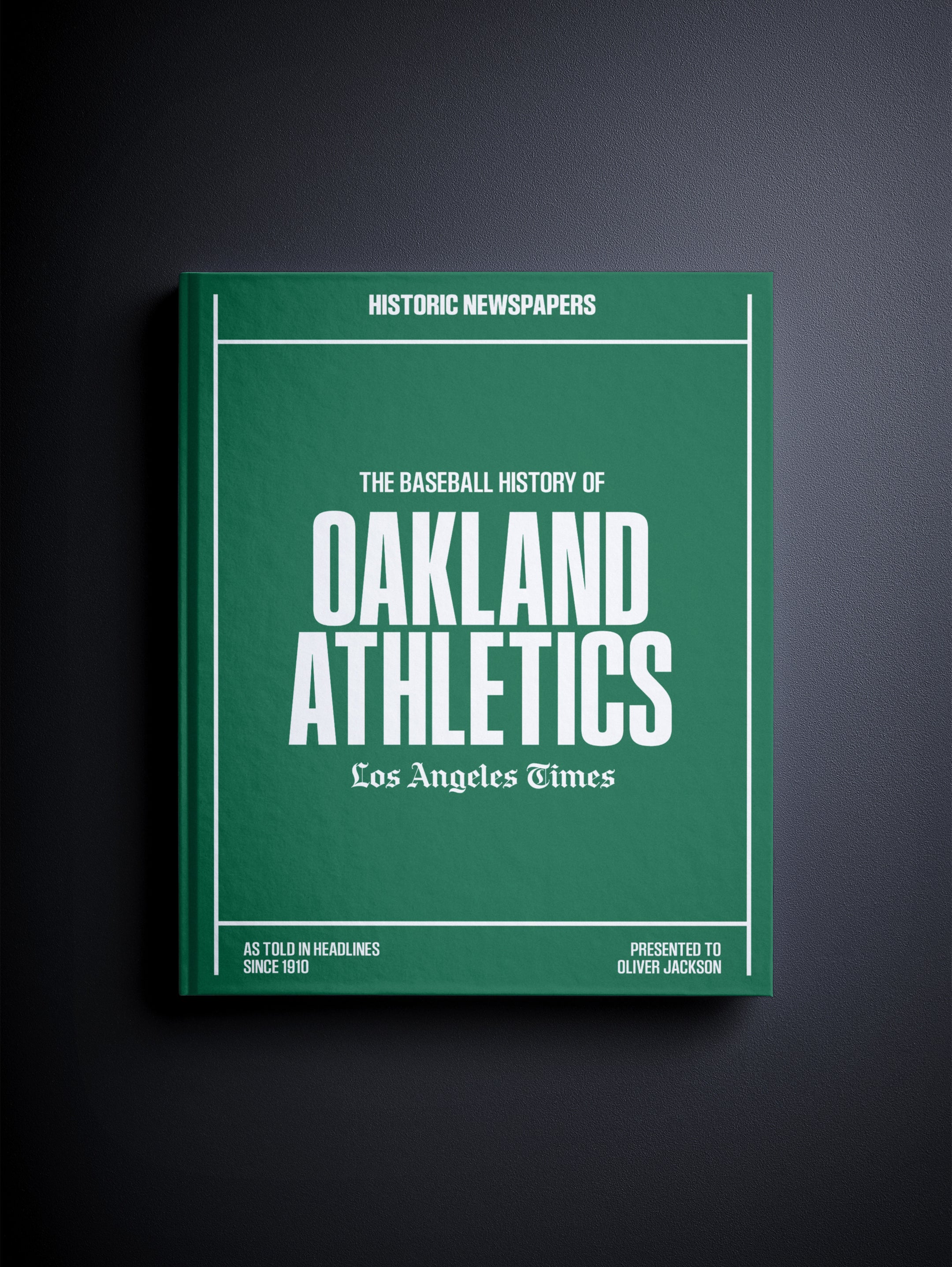 The Baseball History of Oakland Athletics Los Angeles Times Edition