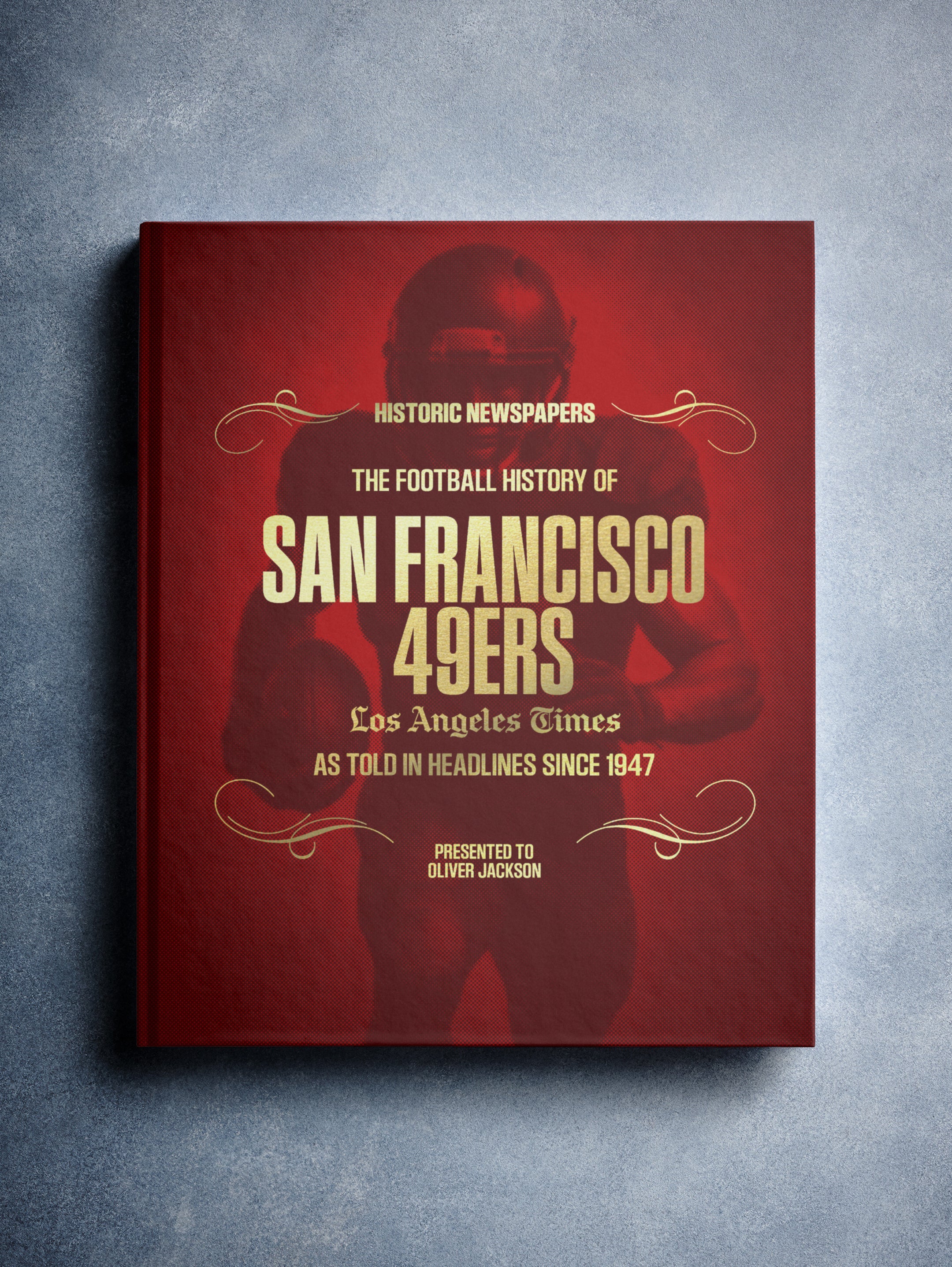The US Football History of San Francisco 49ers Los Angeles Times Edition Book - Historic Newspapers