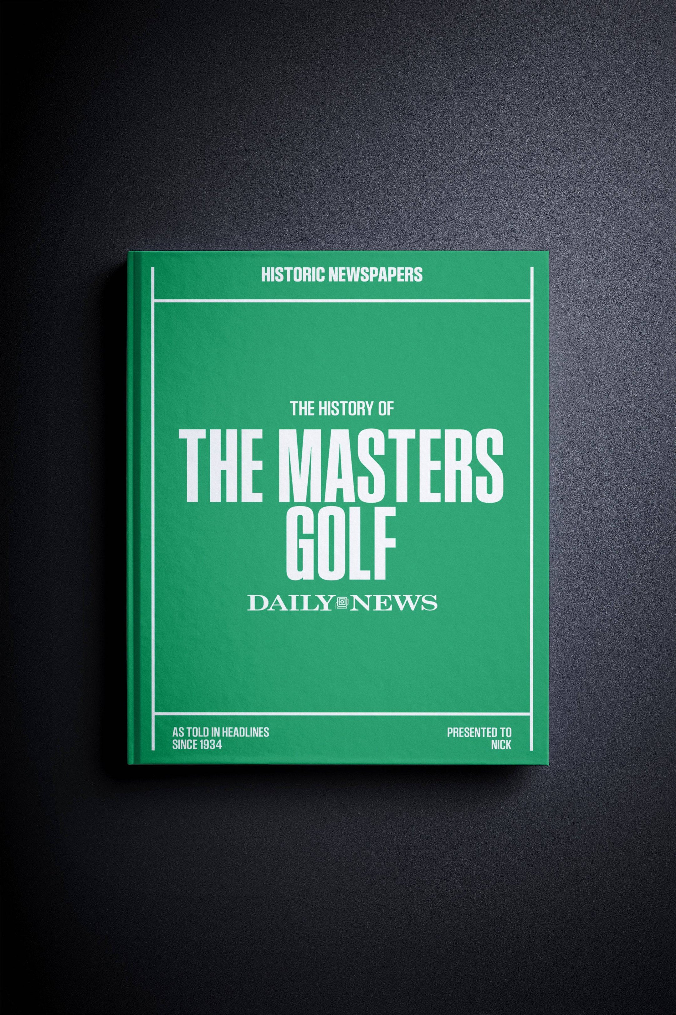 The History of The Masters Golf New York Daily News Edition