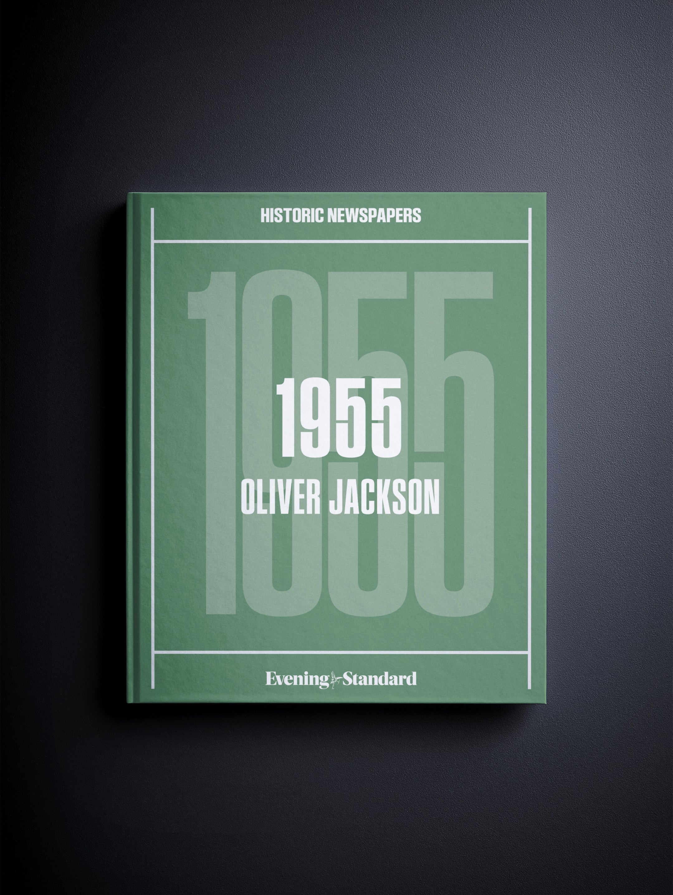 Your Year in Headlines 1955 Evening Standard Edition