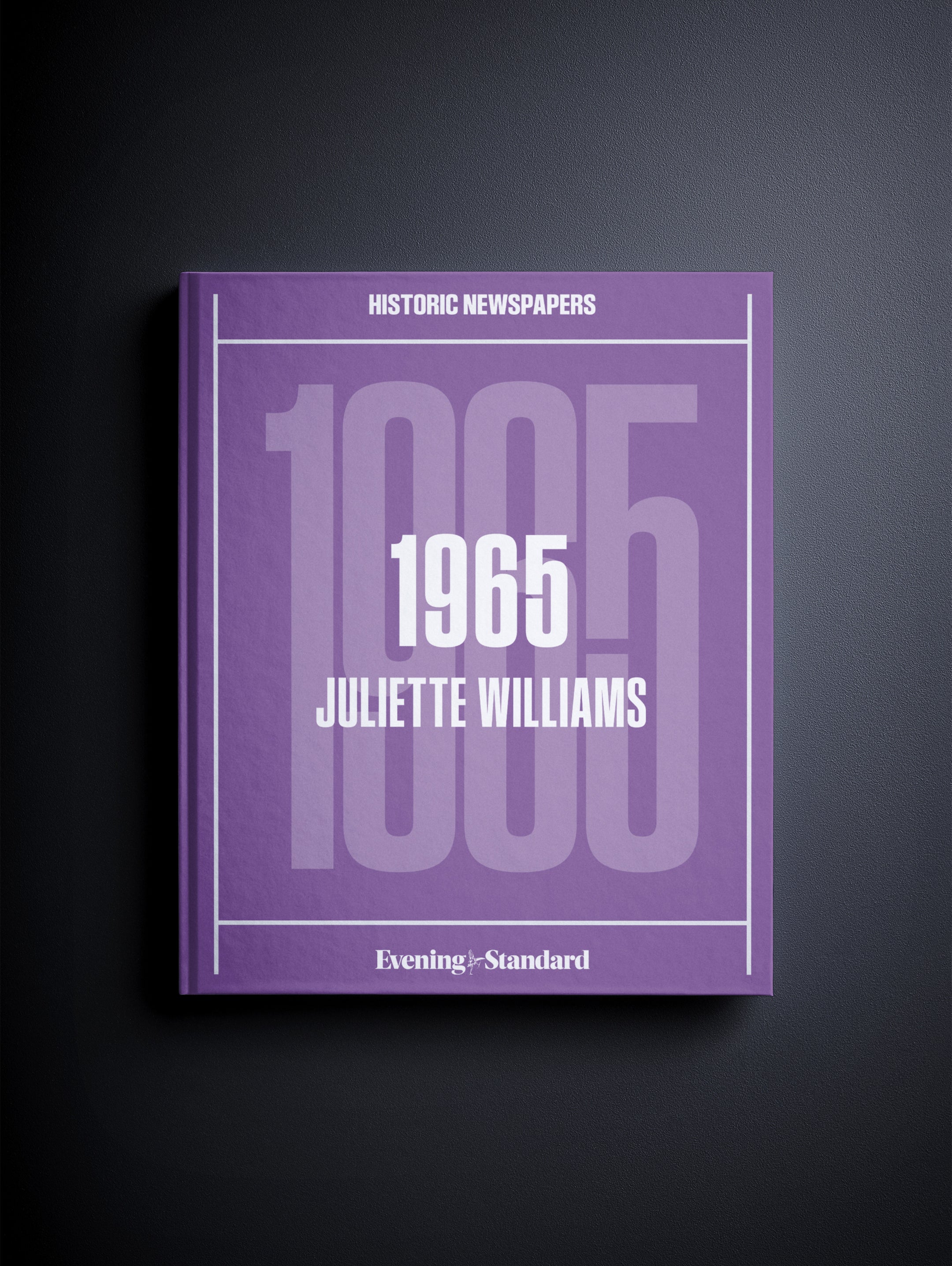 Your Year in Headlines 1965 Evening Standard Edition