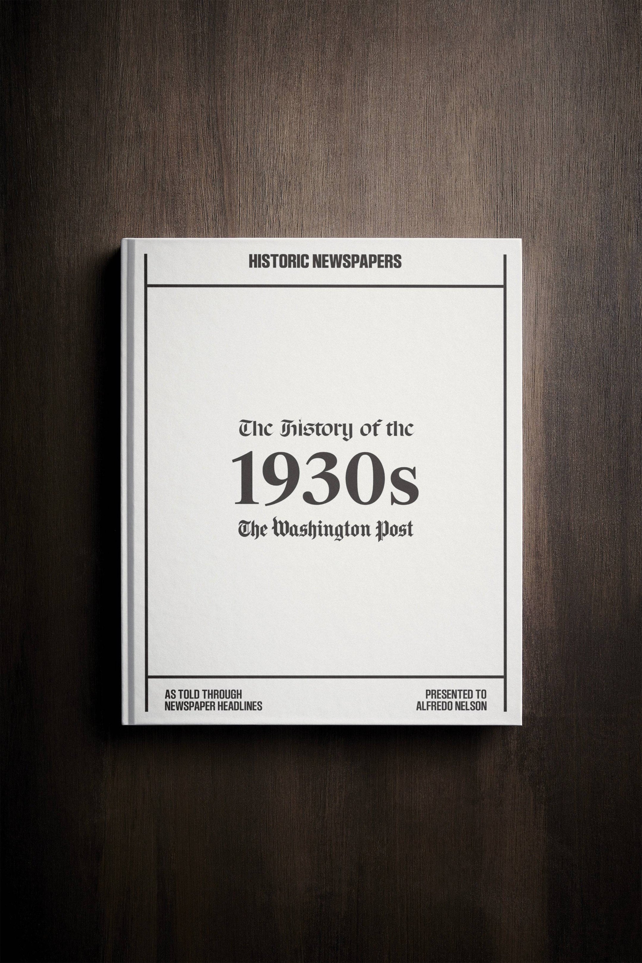 The History of 1930s Washington Post Edition Book - Historic Newspapers