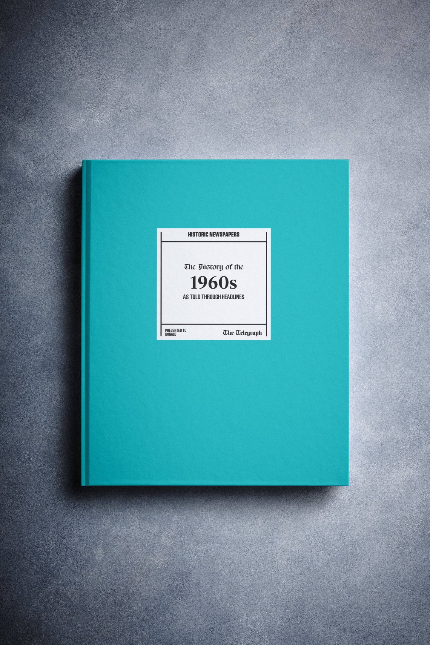 The Story of the 1960s Telegraph Edition Book