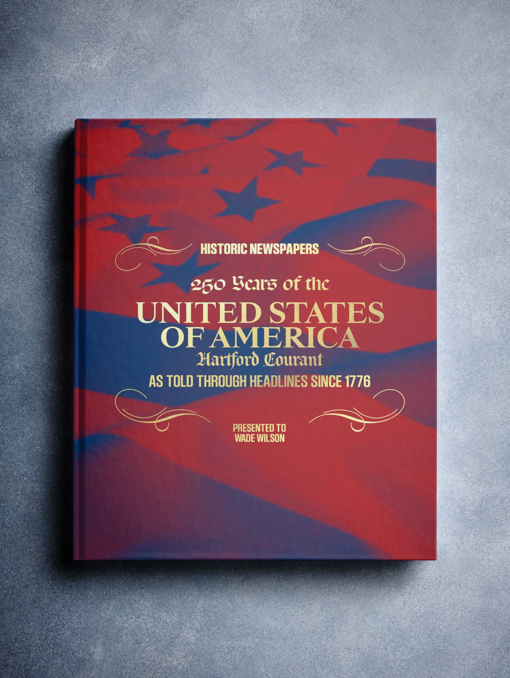 The 250 Years of the United States of America