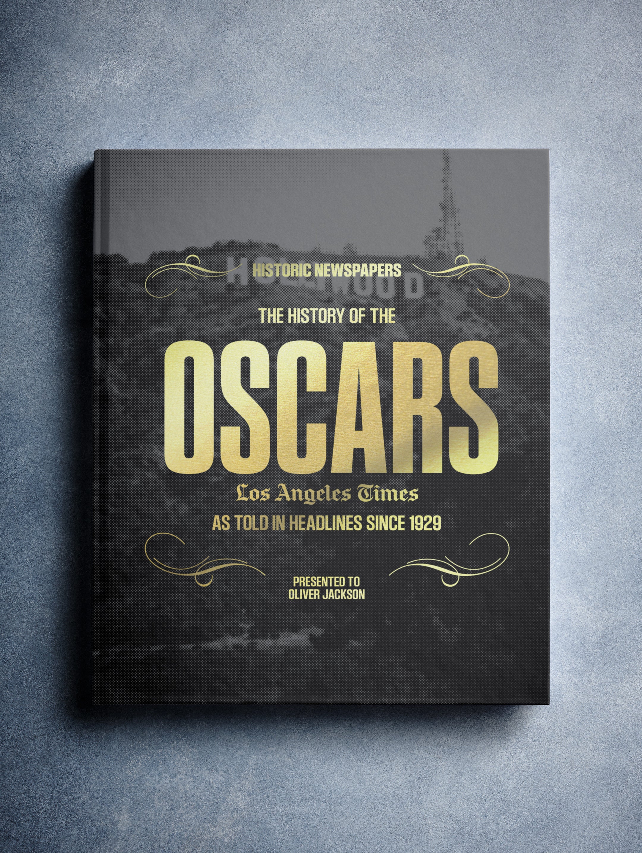 The History of the Oscars Los Angeles Times Edition