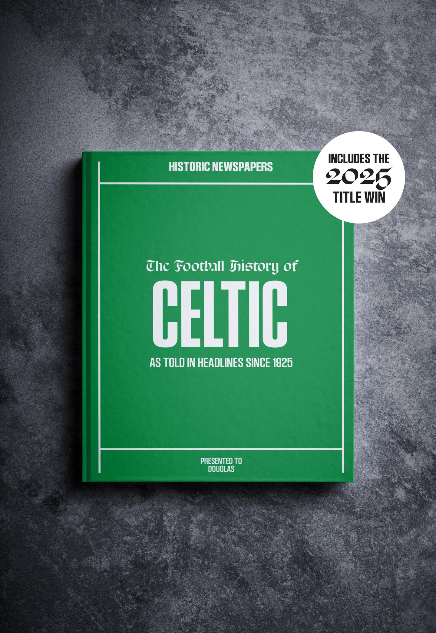 The Football History of Celtic Book