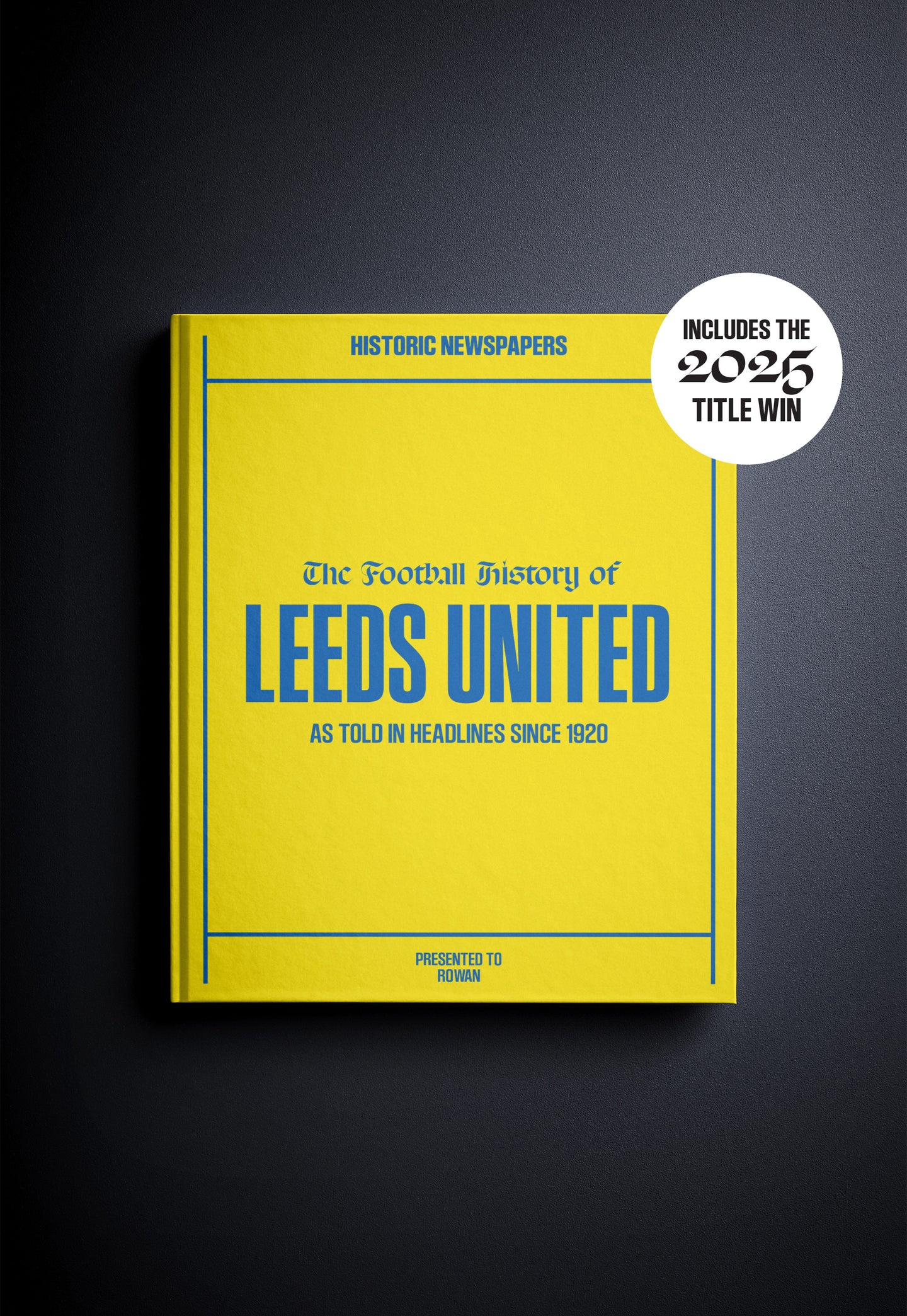 The Football History of Leeds United Book