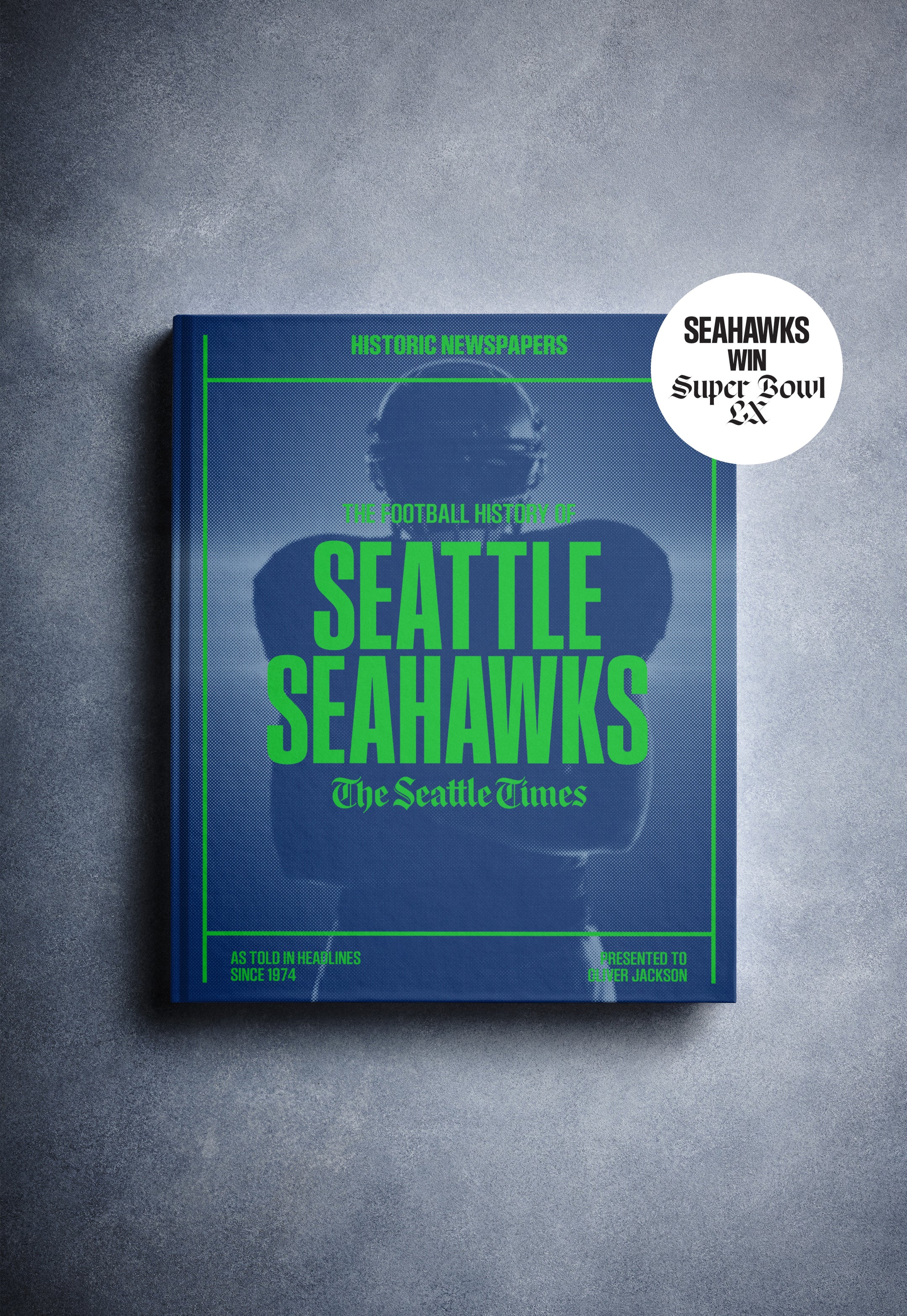 The Football History of Seattle Seahawks Seattle Times Edition Book