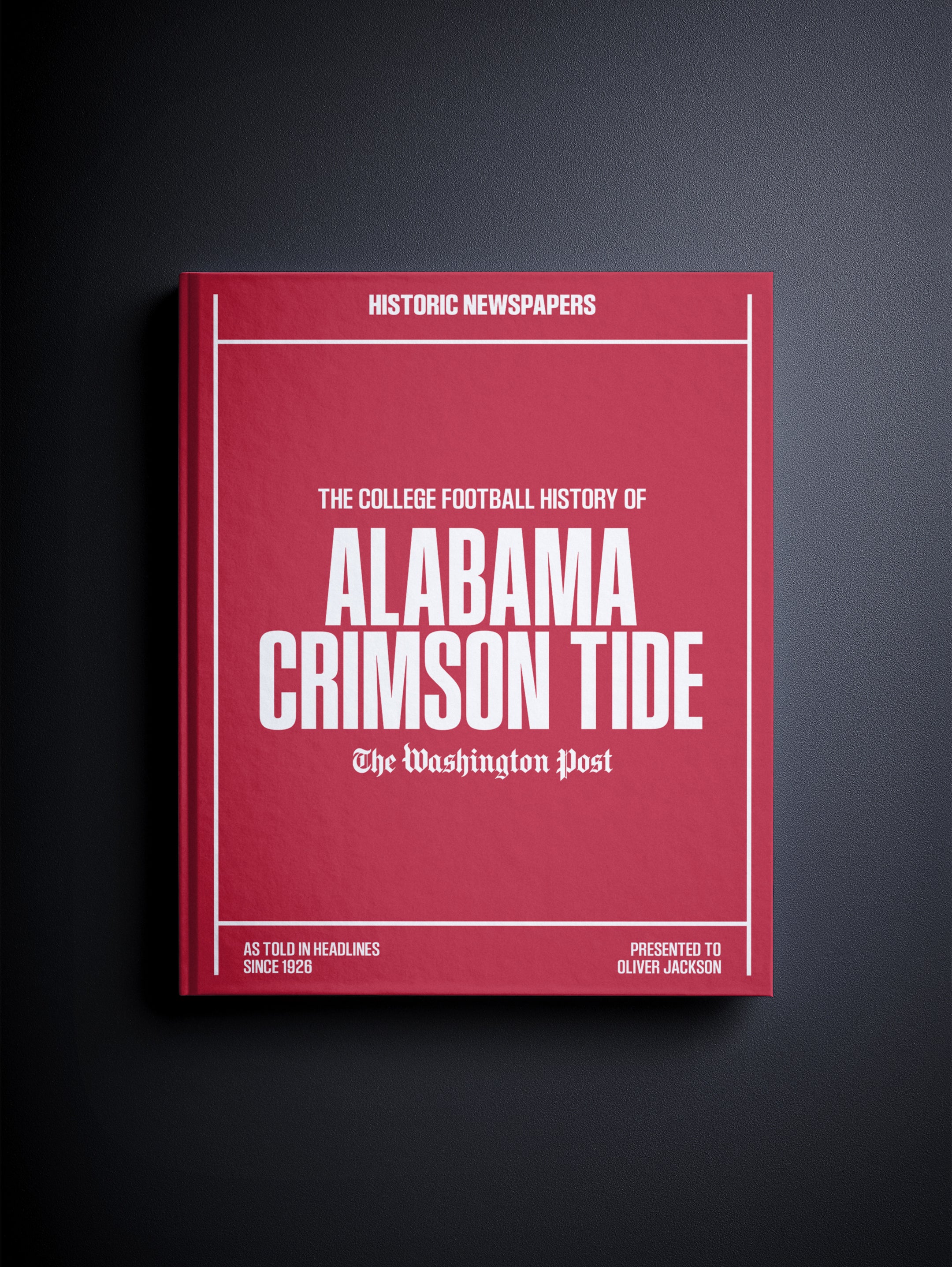 The College Football History of Alabama Crimson Tide Washington Post Edition