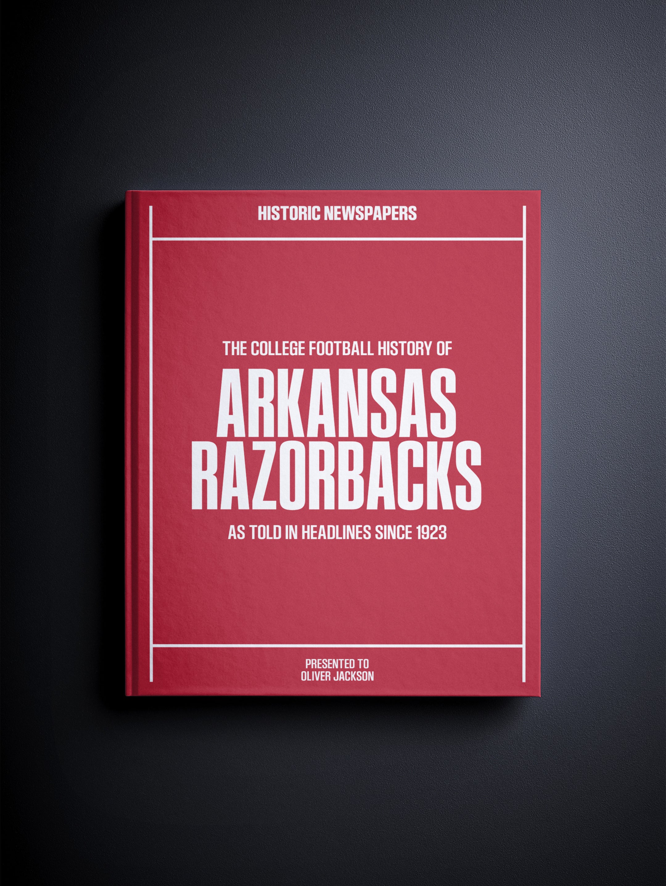 The College Football History of Arkansas Razorbacks