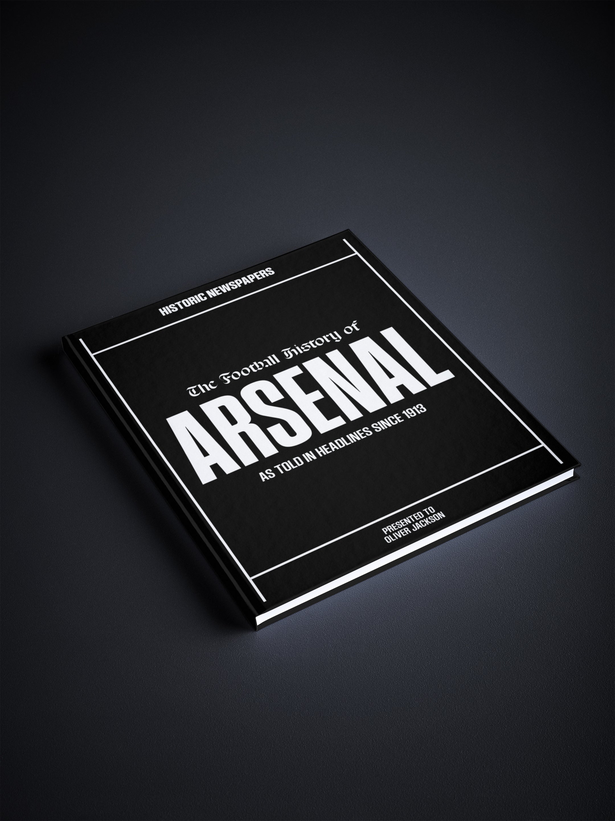 The Football History of Arsenal Book - Historic Newspapers