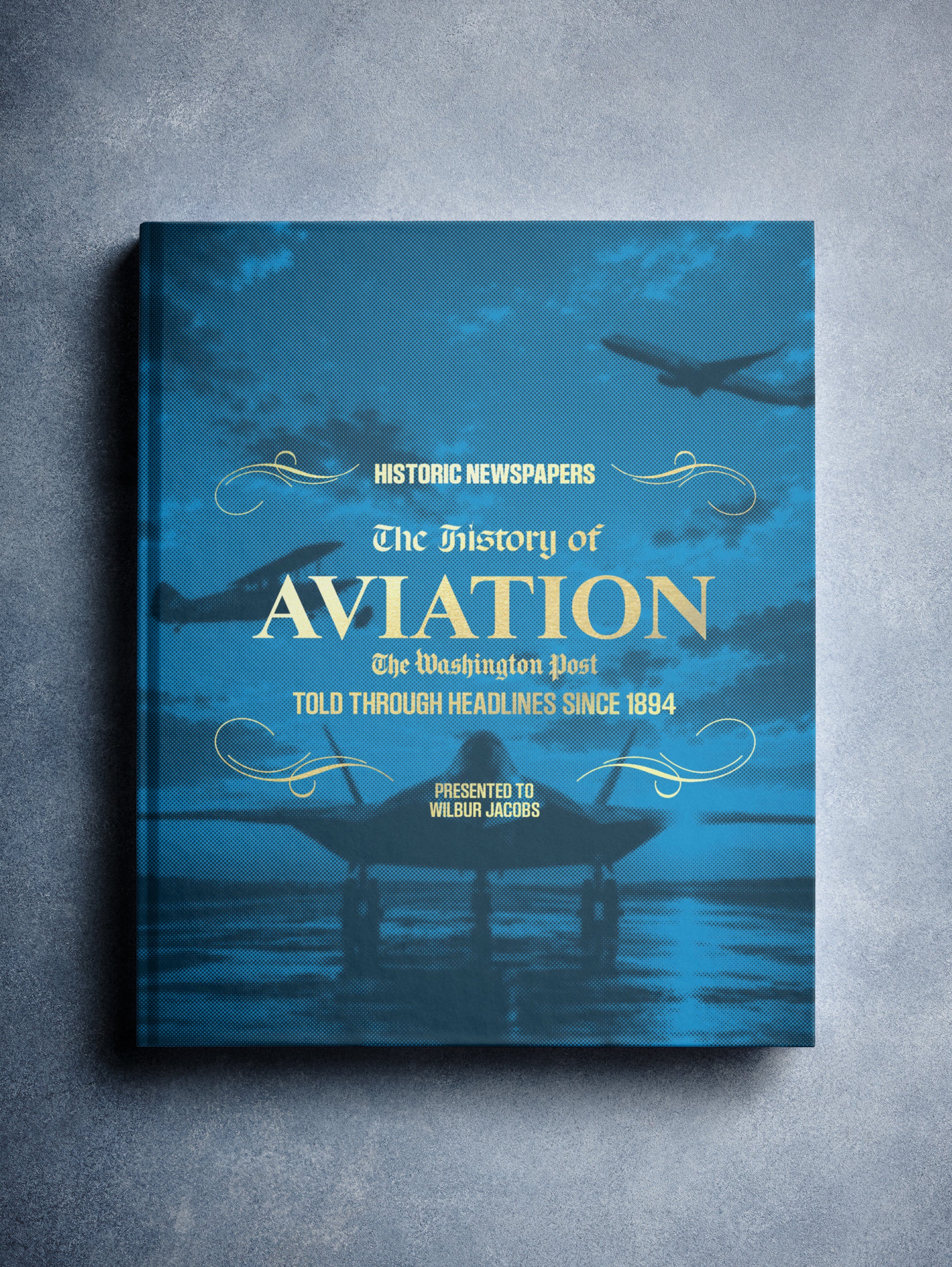 The History of Aviation Washington Post Edition