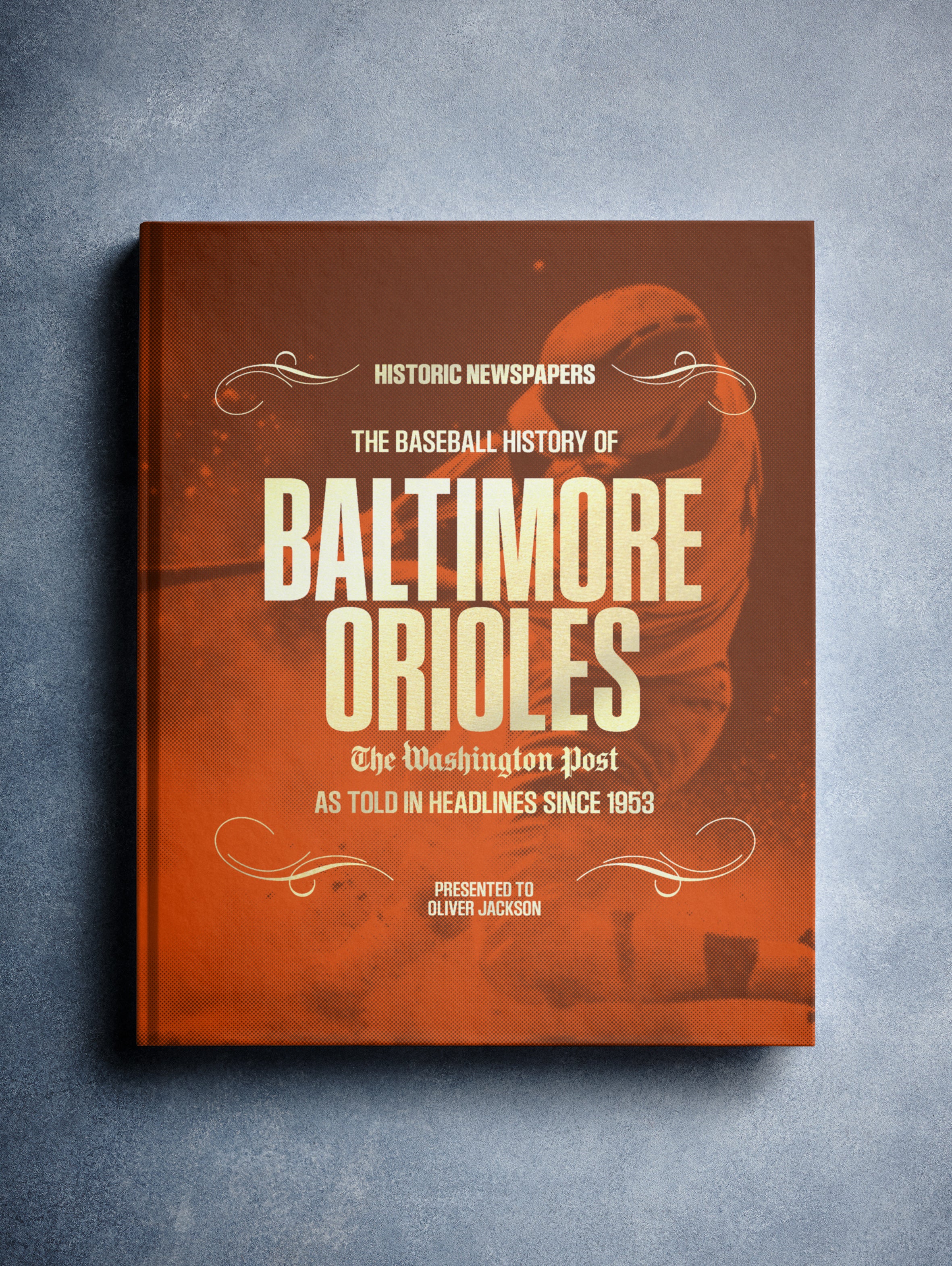 Baltimore Orioles Gifts - The History of Baseball Book
