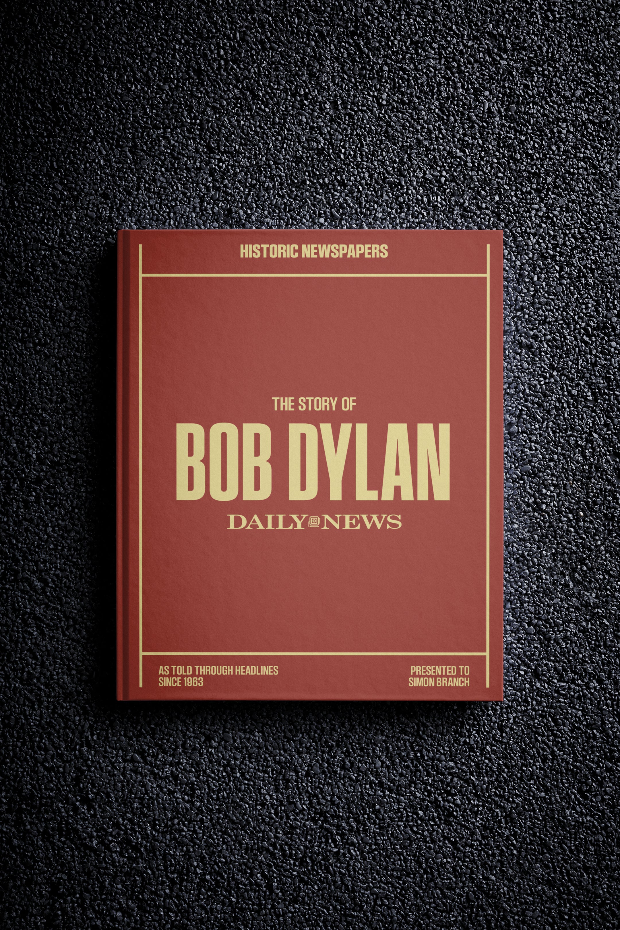 The Story of Bob Dylan New York Daily News Edition - Historic Newspapers