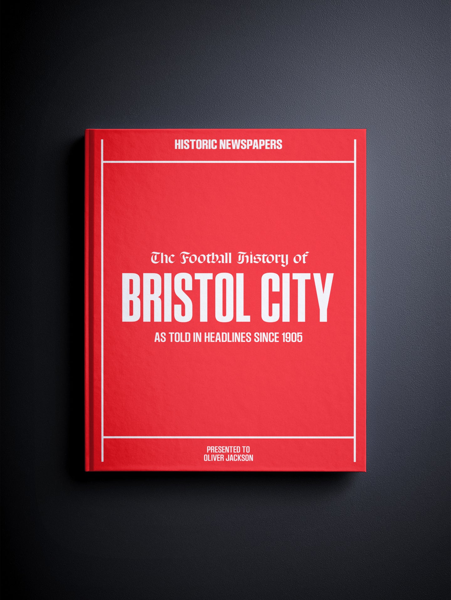 The Football History of Bristol City Book