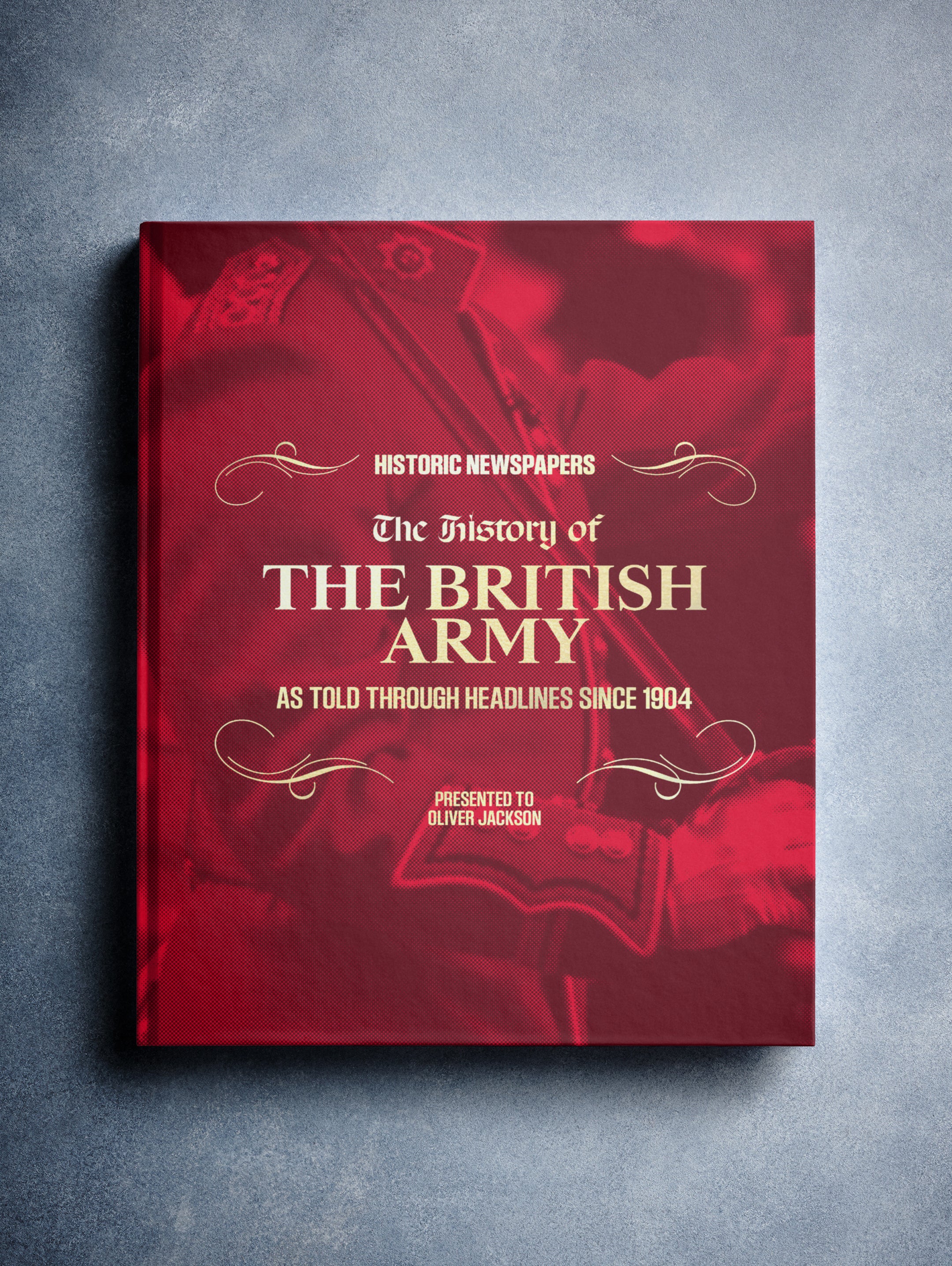 Red foil cover of "The History of The British Army" POD book by Historic Newspapers showing a military newsstand display.