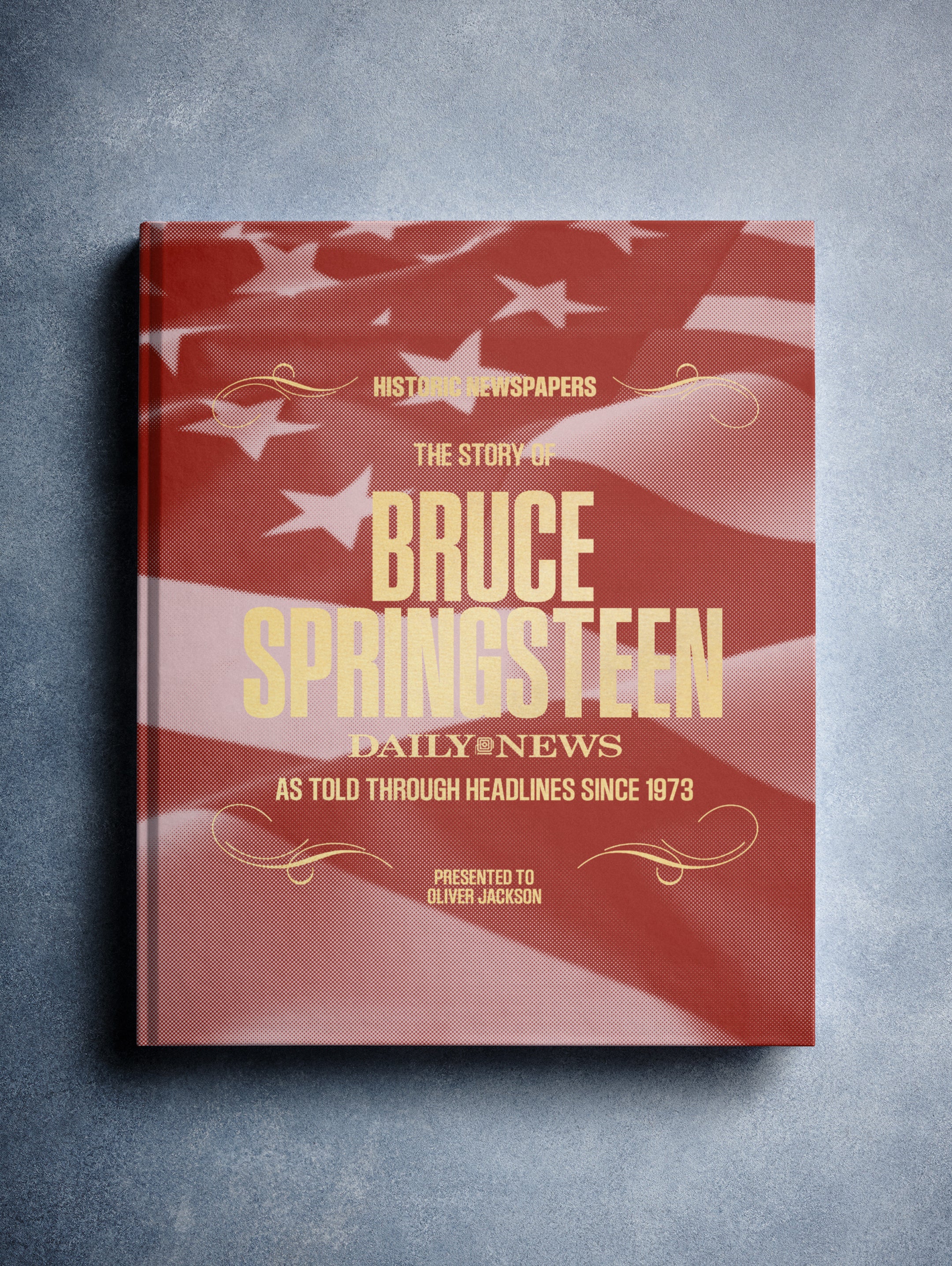 The Story of Bruce Springsteen New York Daily News Edition