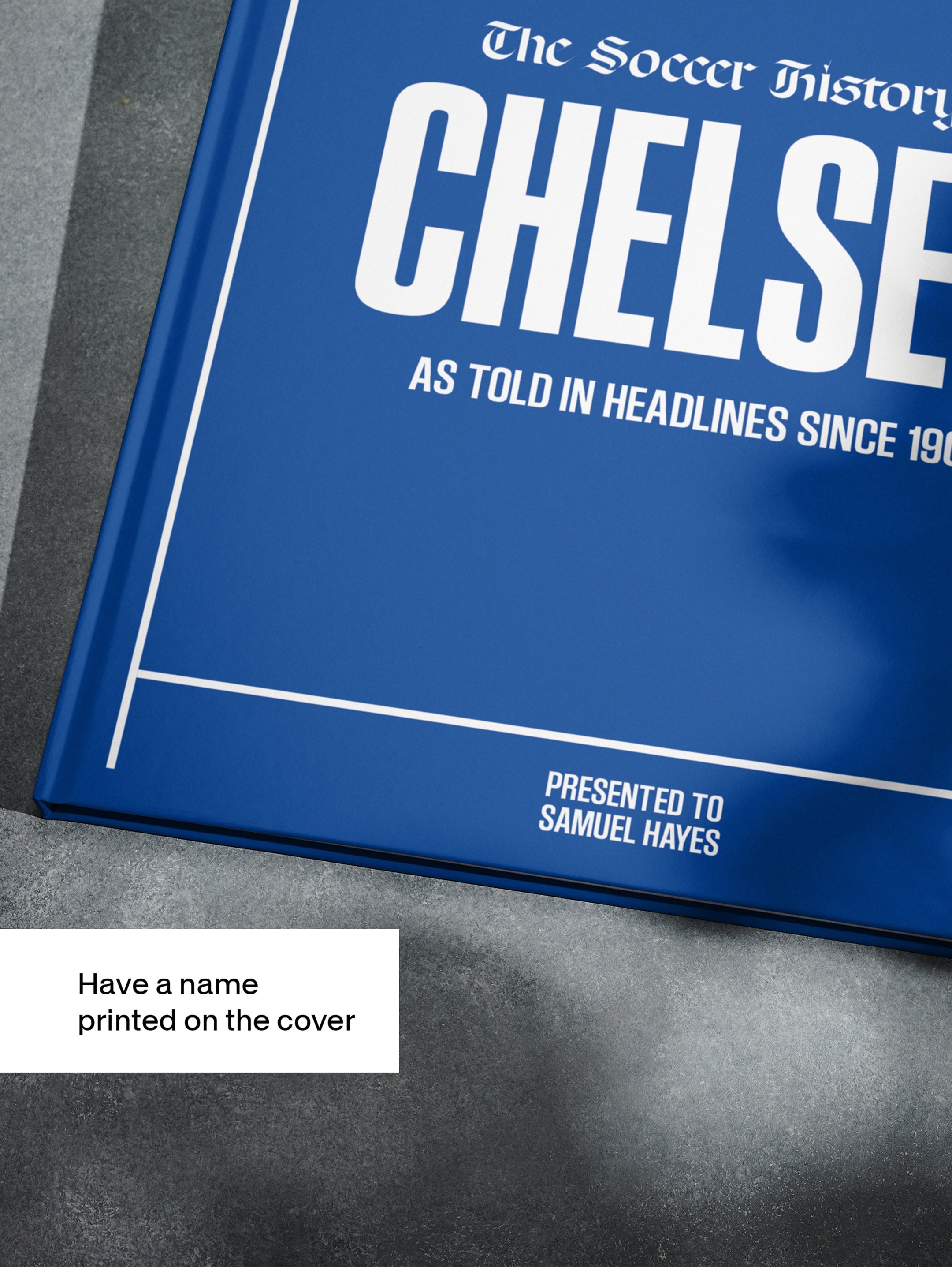 The Football History of Chelsea Book - Historic Newspapers