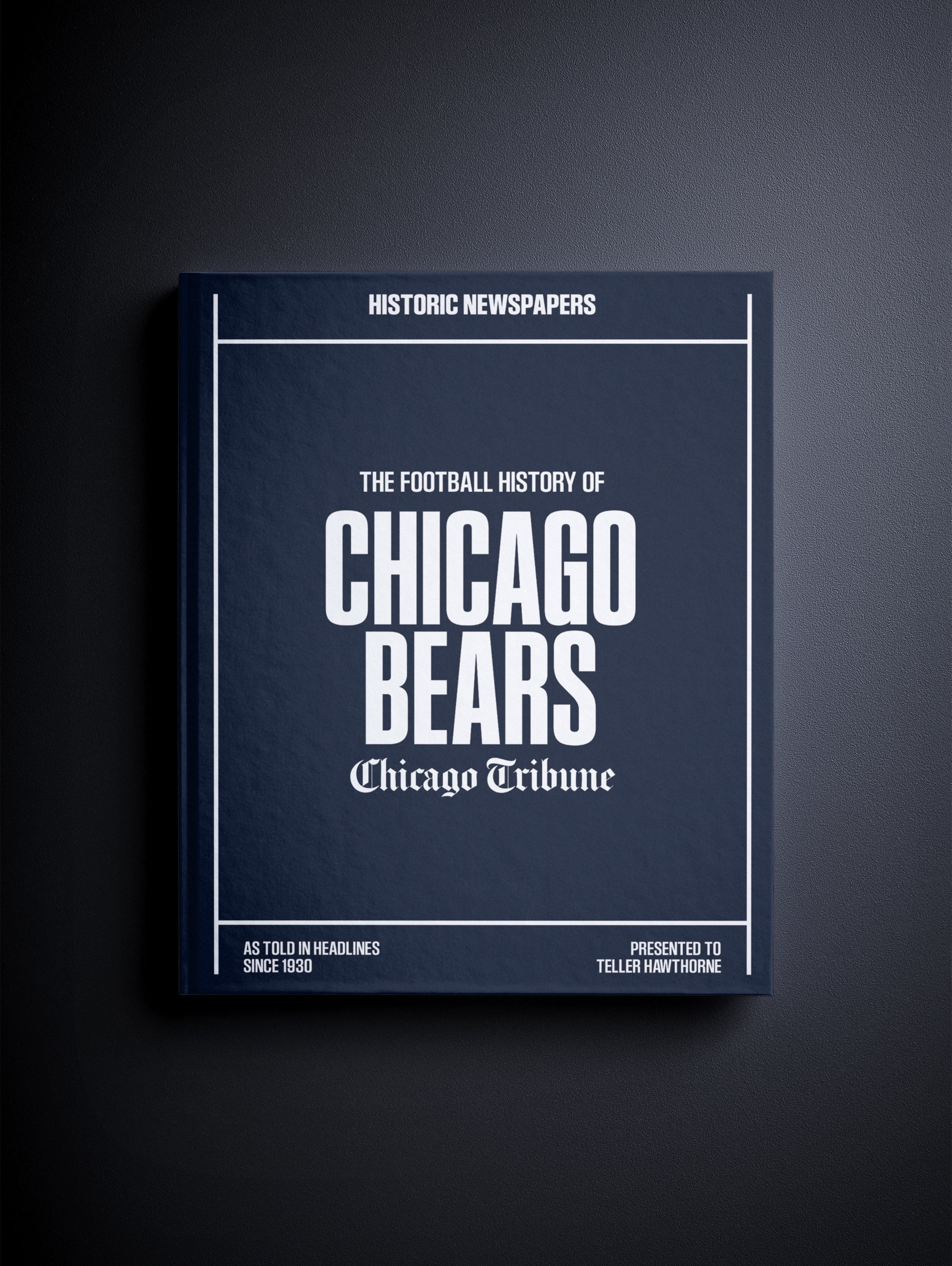 The US Football History of Chicago Bears Chicago Tribune Edition