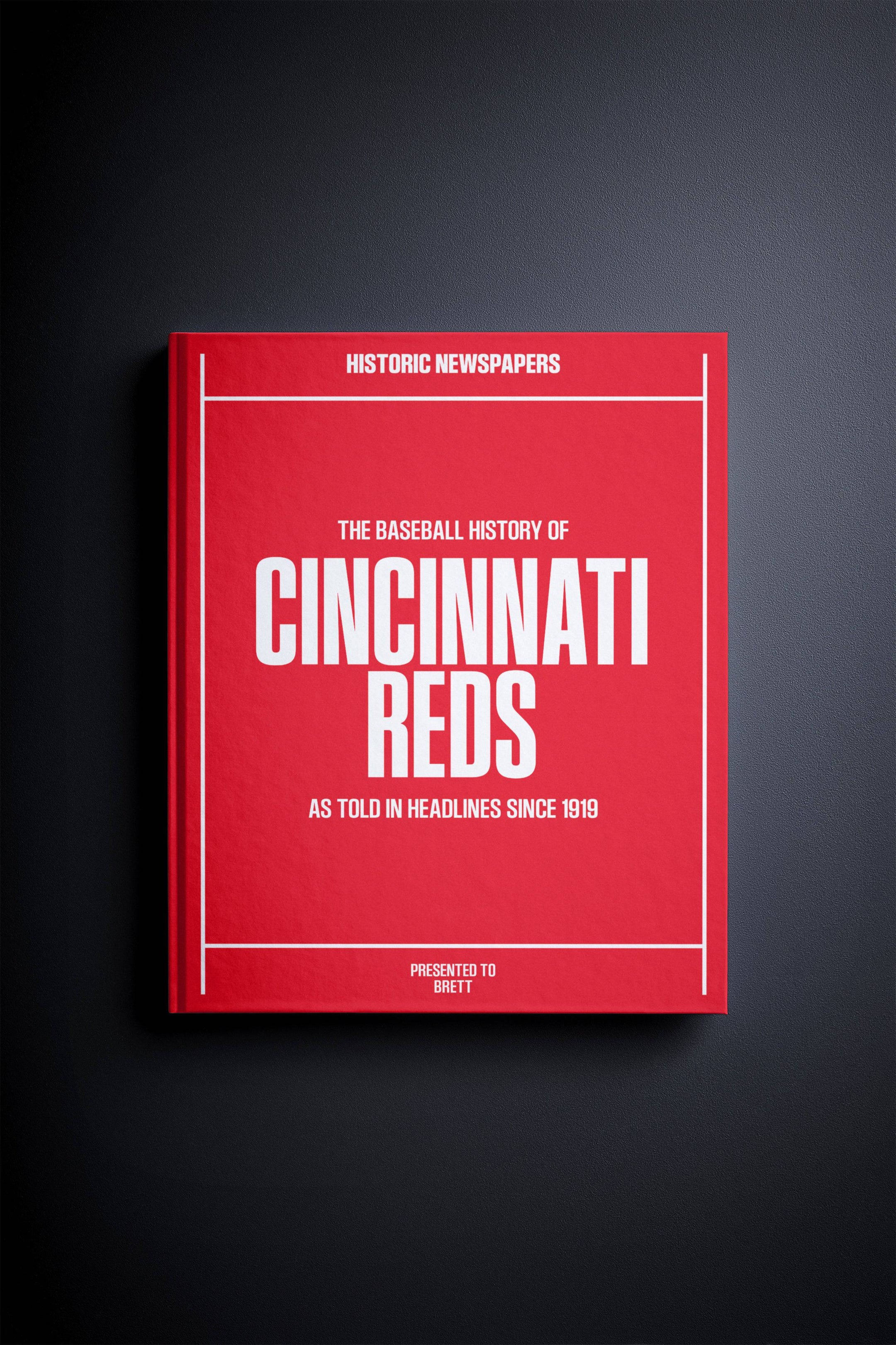The Baseball History of Cincinnati Reds