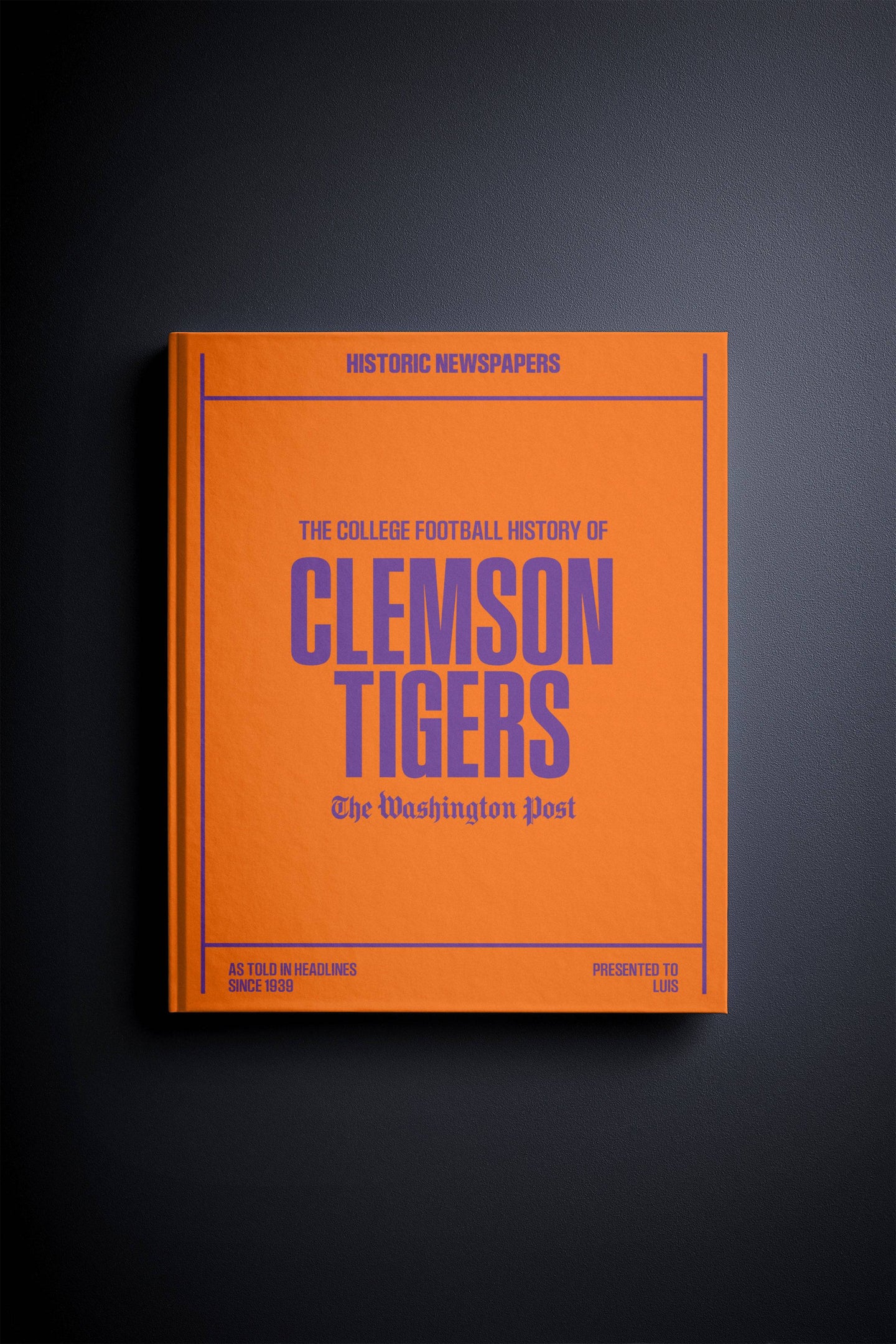 The College Football History of Clemson Tigers Washington Post Edition