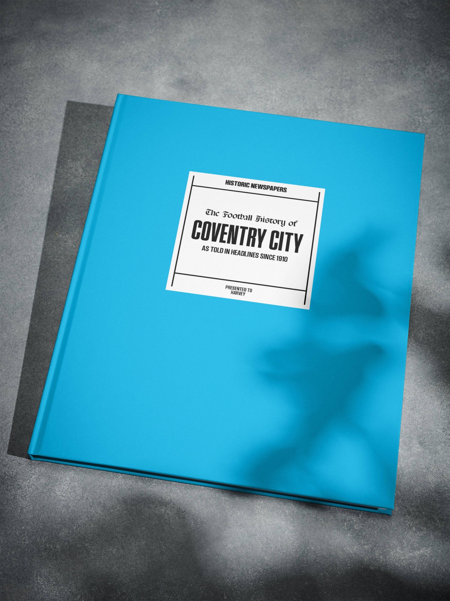 The Football History of Coventry City Book - Historic Newspapers