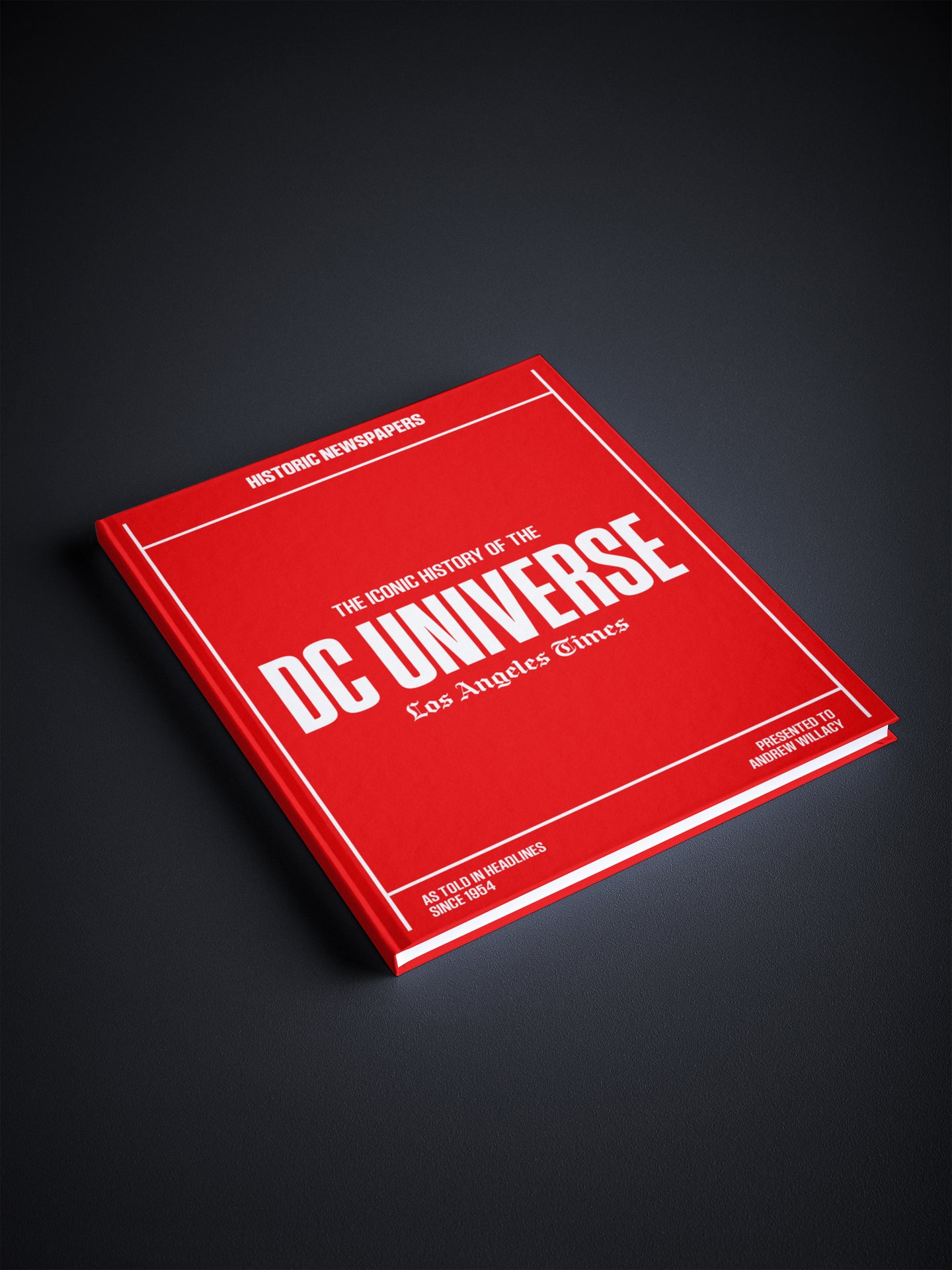 The Iconic History of the DC Universe - Historic Newspapers