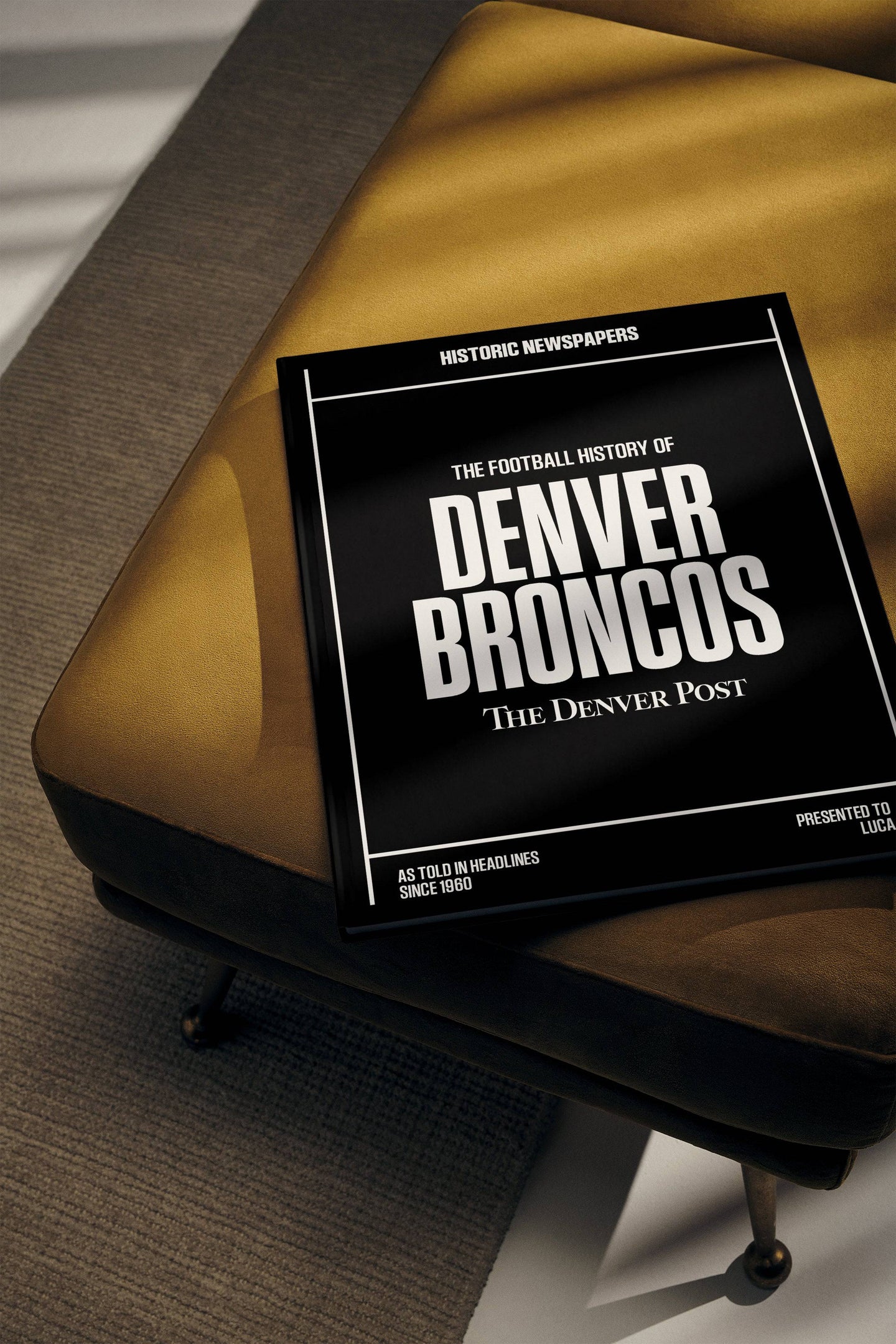 The US Football History of Denver Broncos Denver Post Edition Book - Historic Newspapers