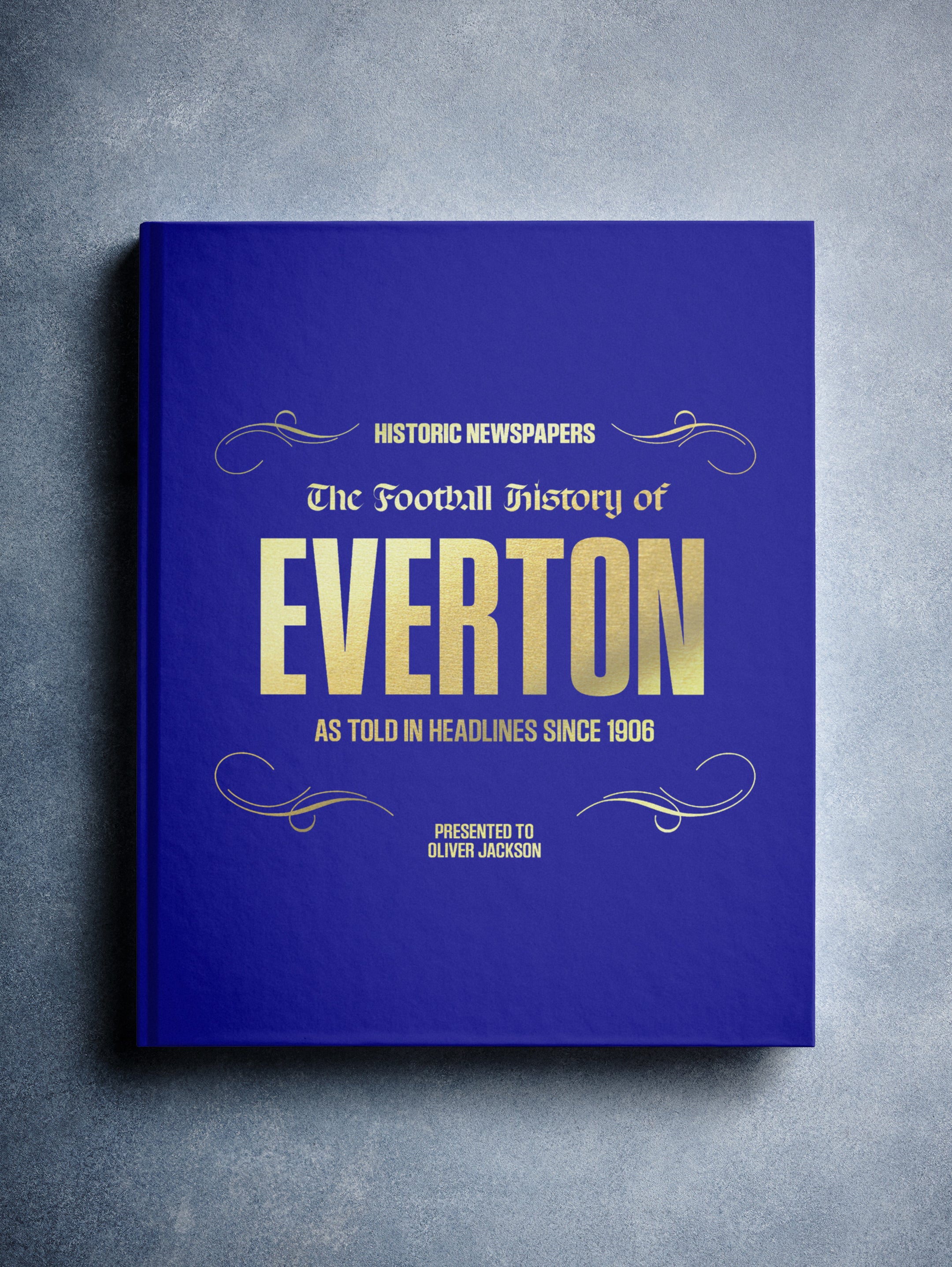 The Football History of Everton Book - Historic Newspapers
