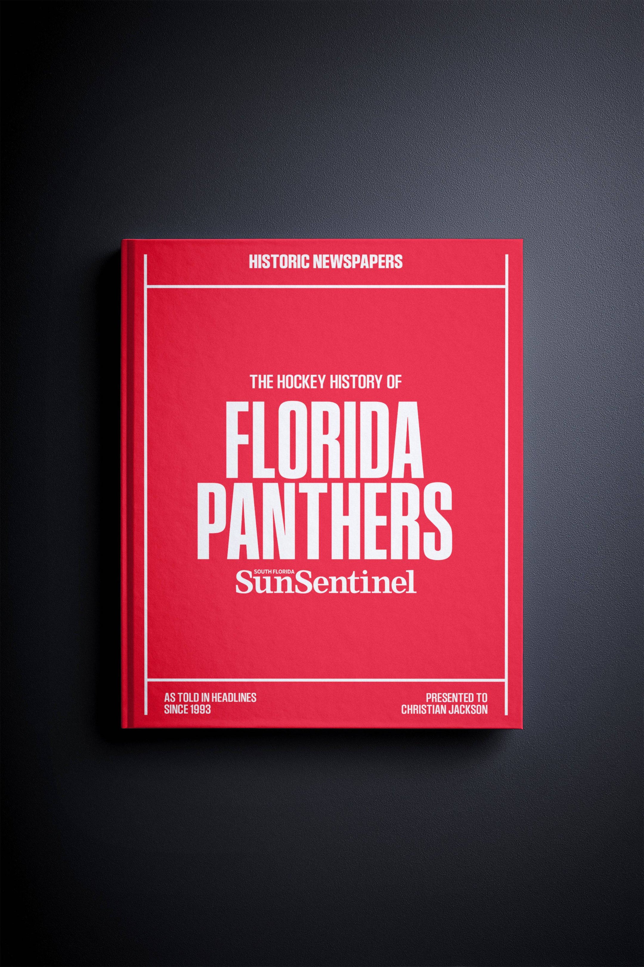 The Hockey History of Florida Panthers Sun Sentinel Edition - Historic Newspapers