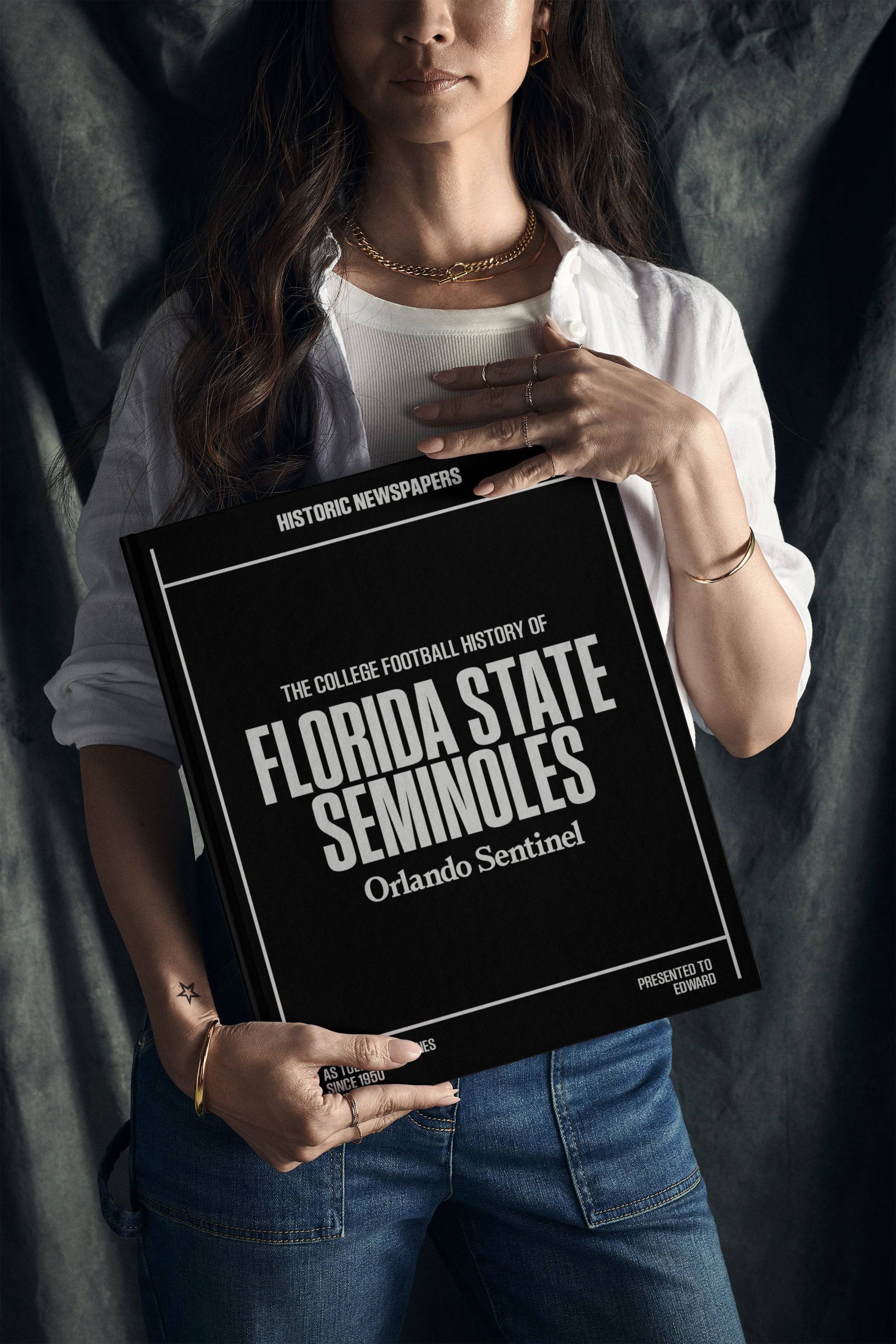 The College Football History of Florida State Seminoles Orlando Sentinel Edition - Historic Newspapers