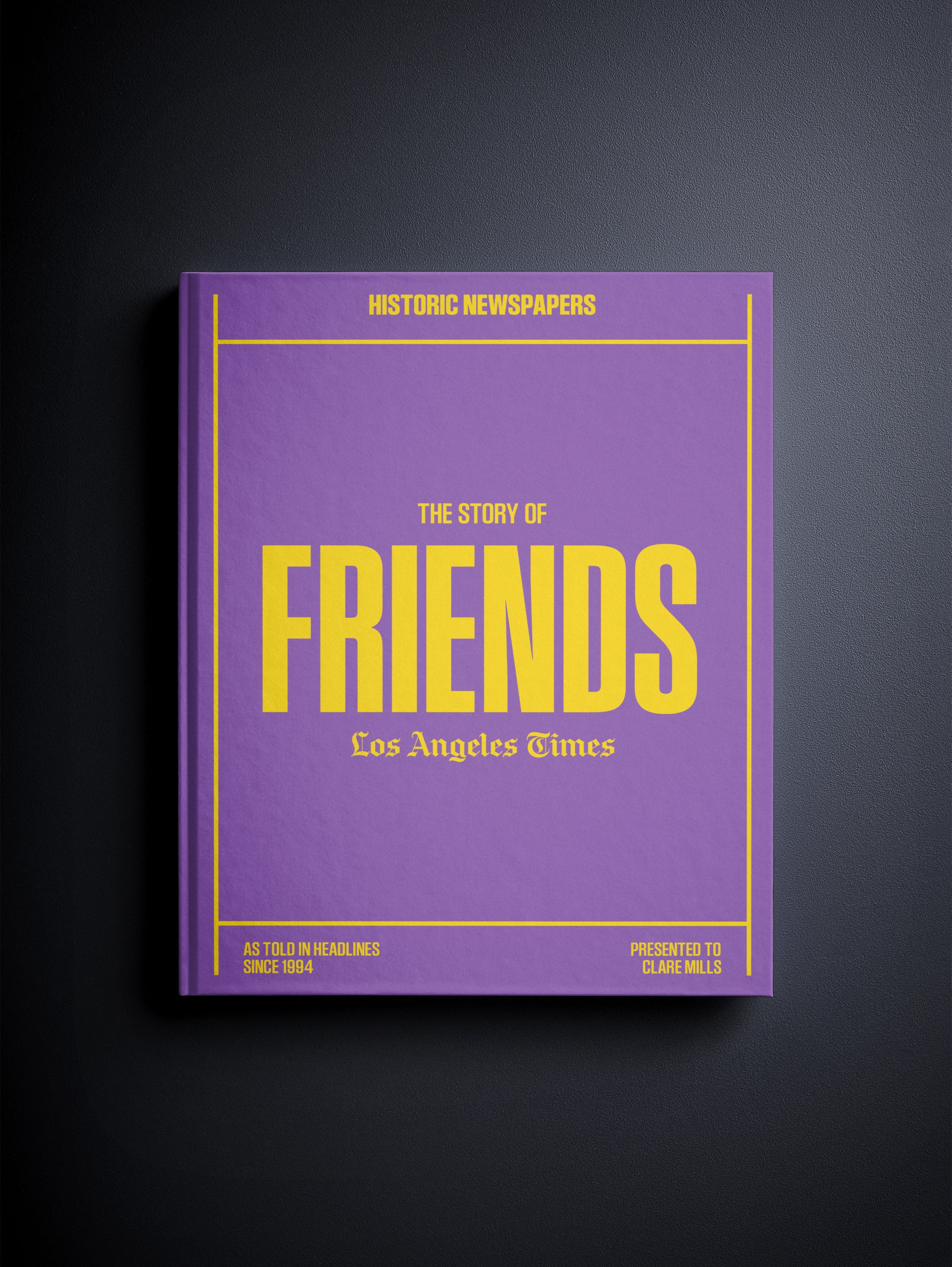 The Story of Friends Los Angeles Times Edition