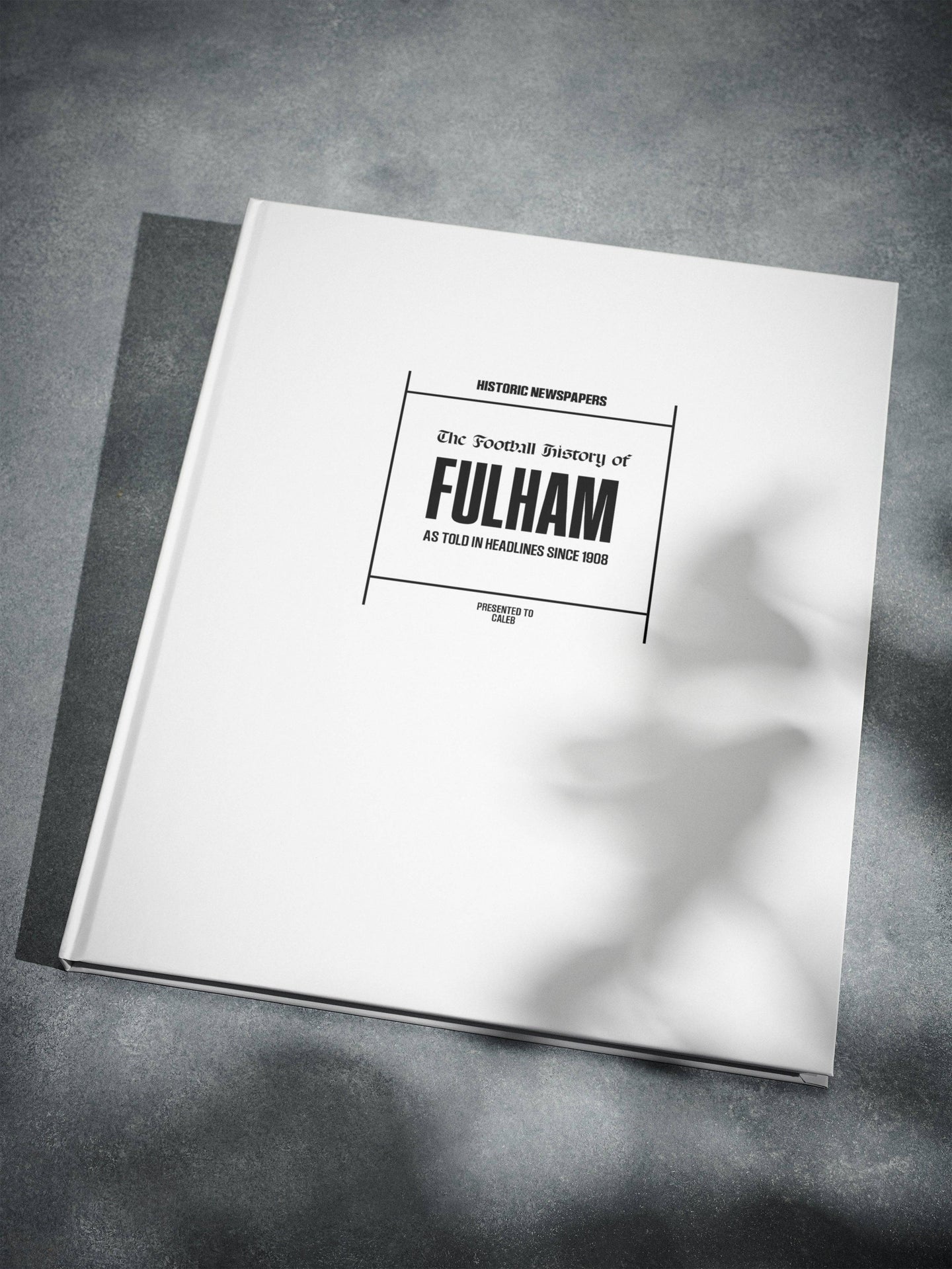 The Football History of Fulham Book - Historic Newspapers