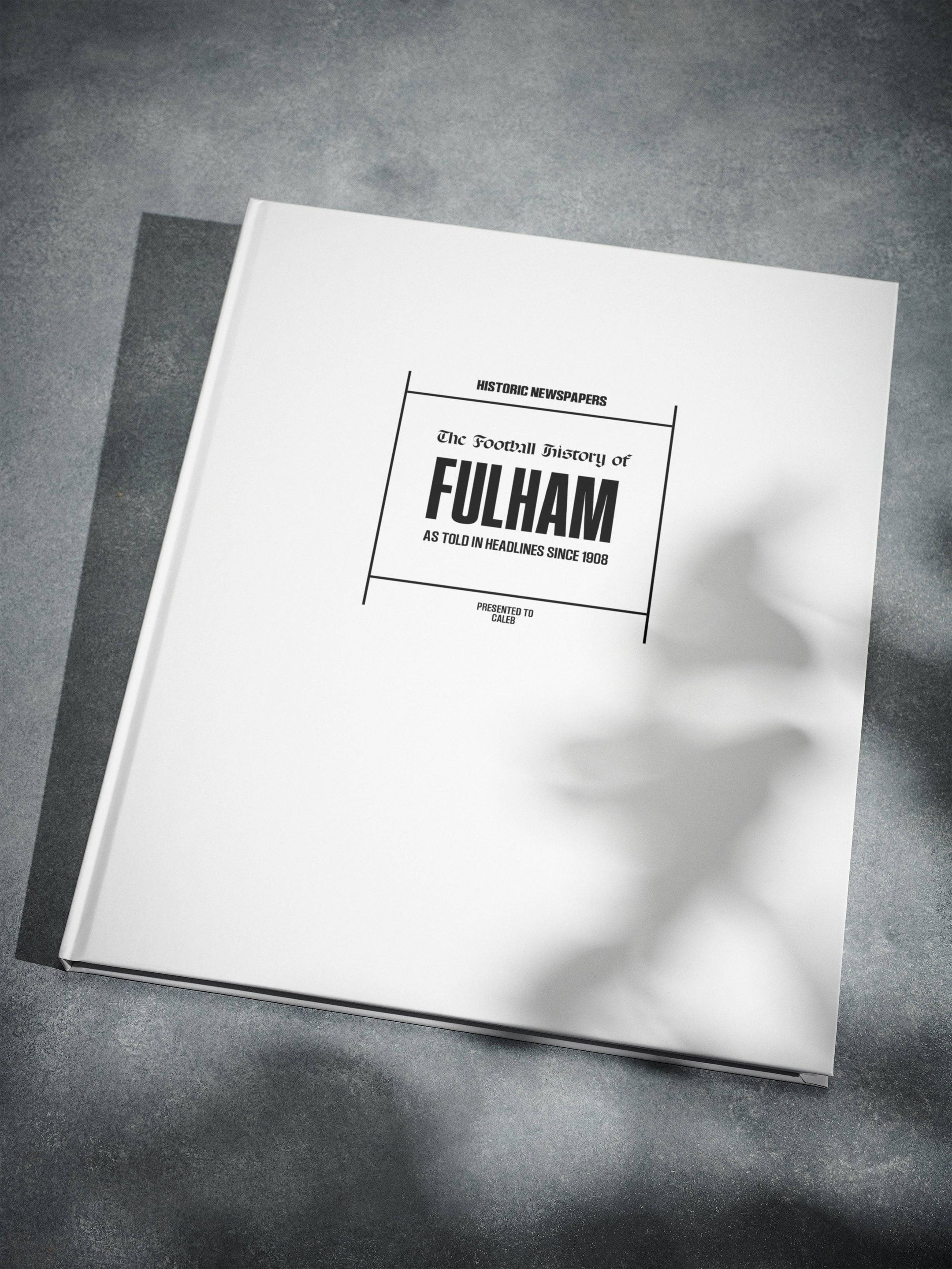 The Football History of Fulham Book - Historic Newspapers