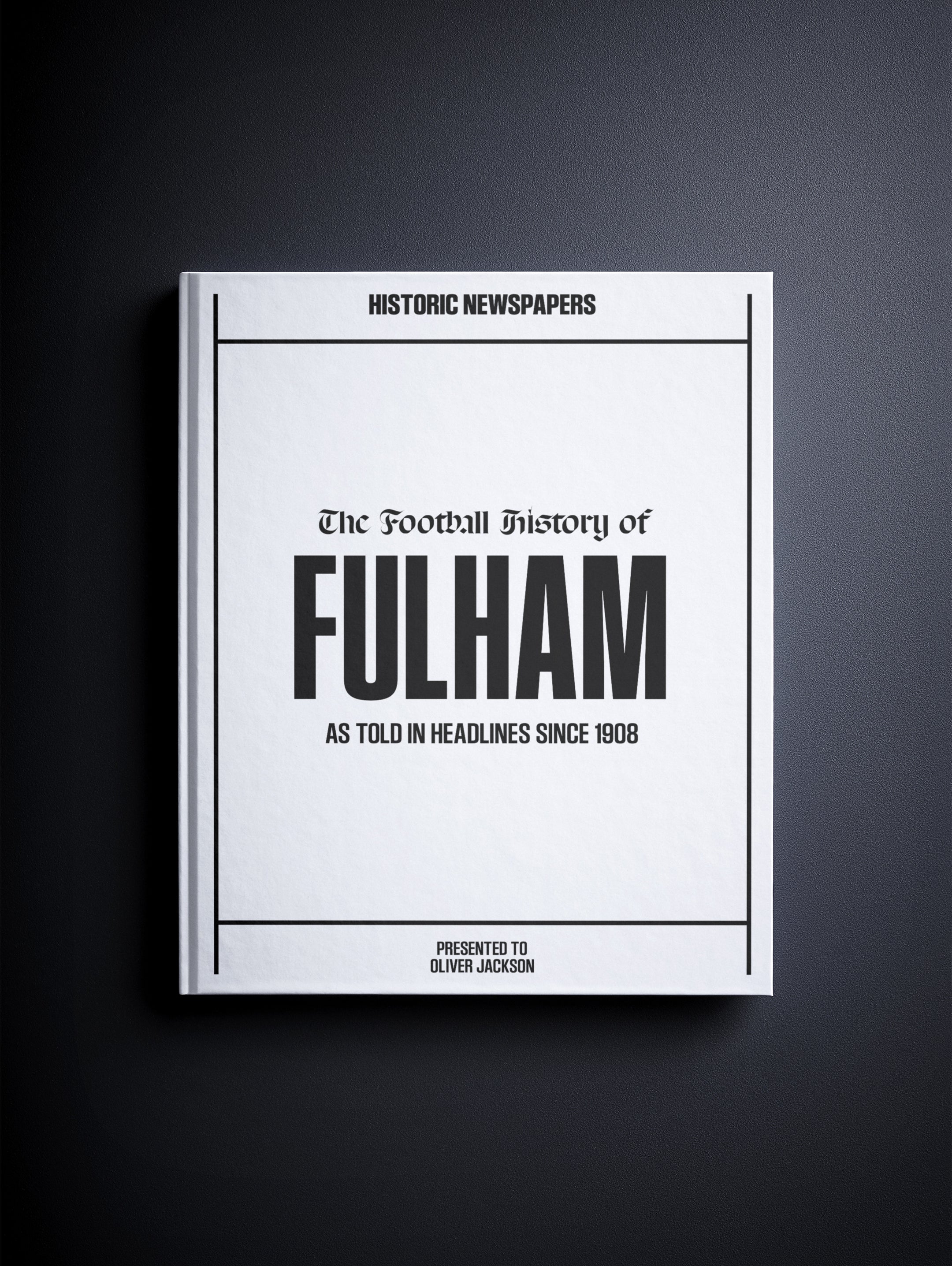 Open copy of The Football History of Fulham POD book by Historic Newspapers showing pages with Fulham football news and images.