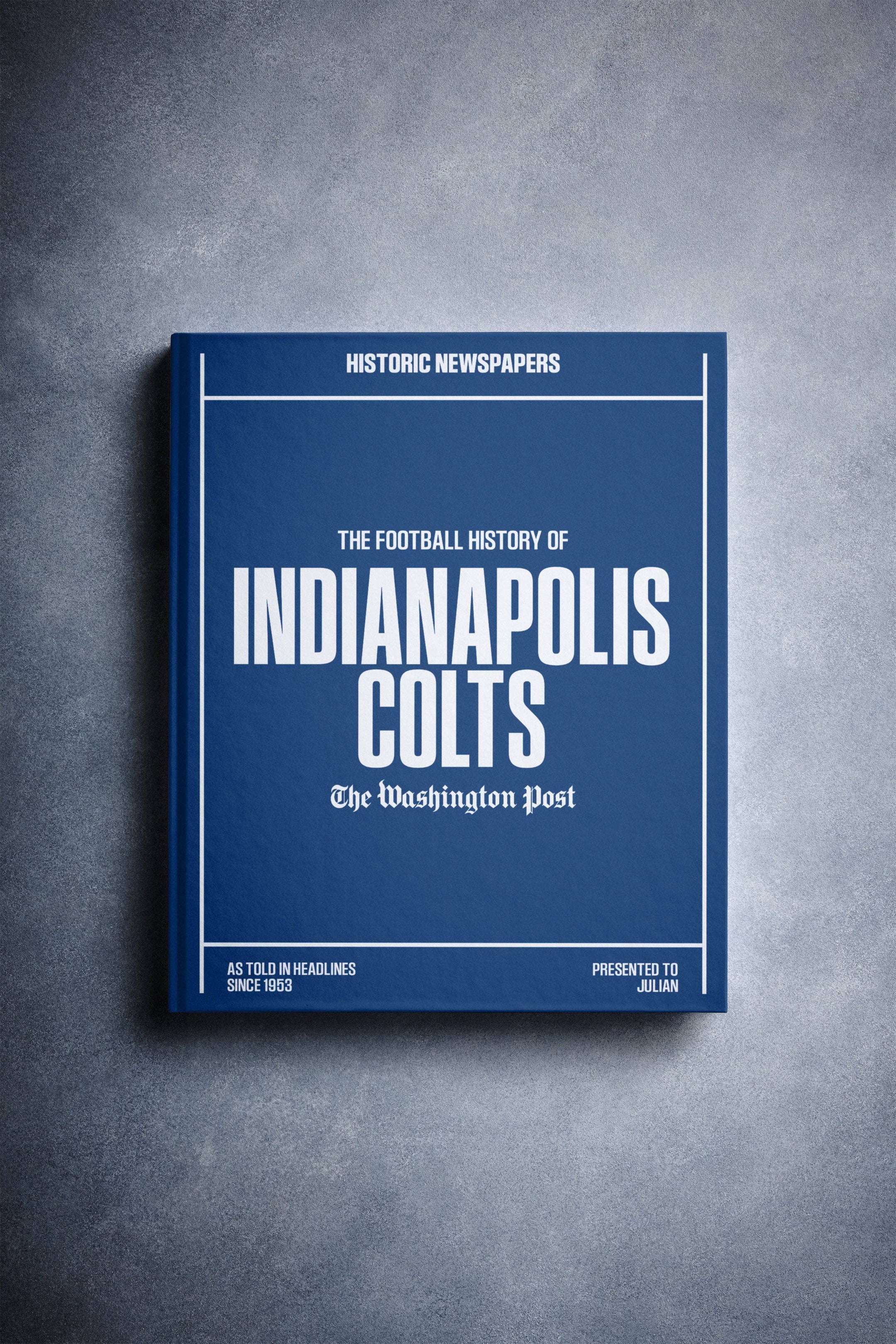 The US Football History of Indianapolis Colts Washington Post Edition Book