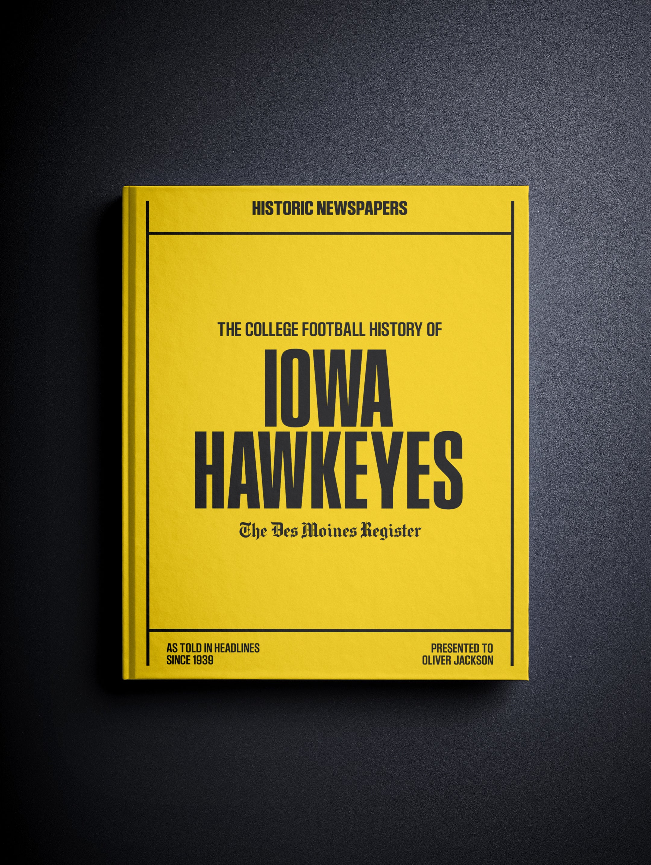 Historic Newspapers POD book titled "The College Football History of Iowa Hawkeyes" featuring vintage newspaper images of Iowa football.