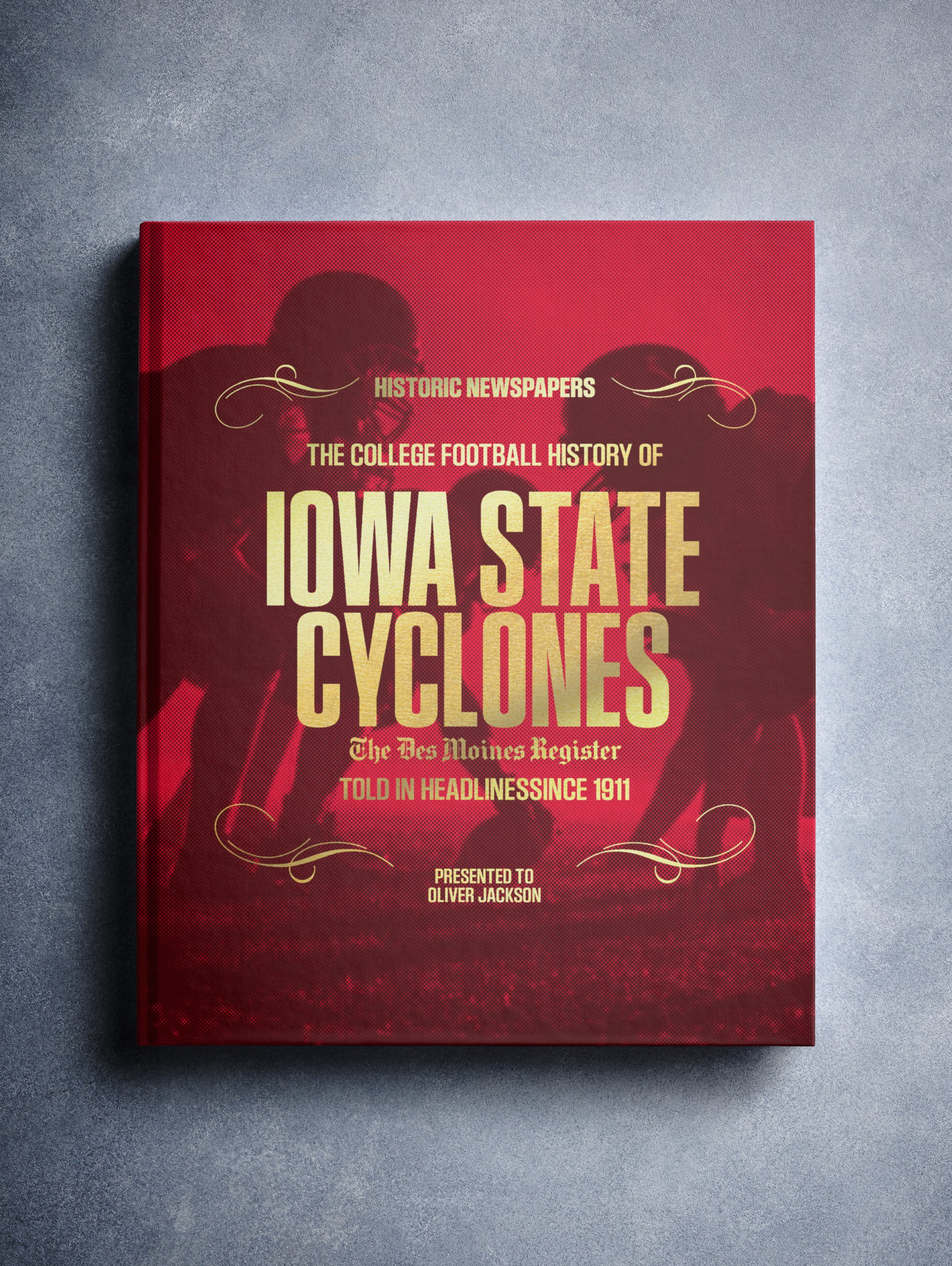 Historic Newspapers POD book cover featuring Iowa State Cyclones football history with red foil and pictorial design.