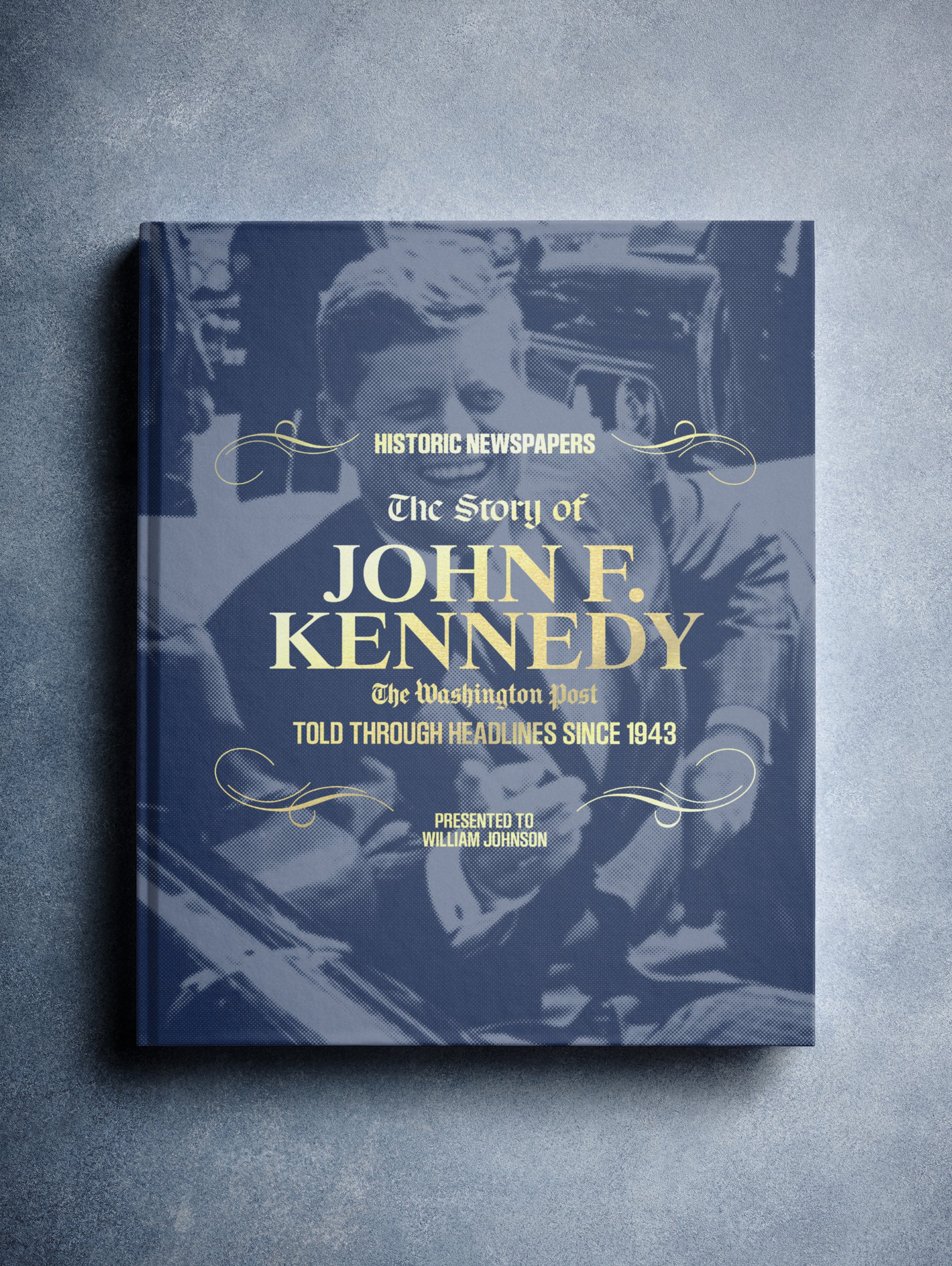 The Story of JFK Washington Post Edition