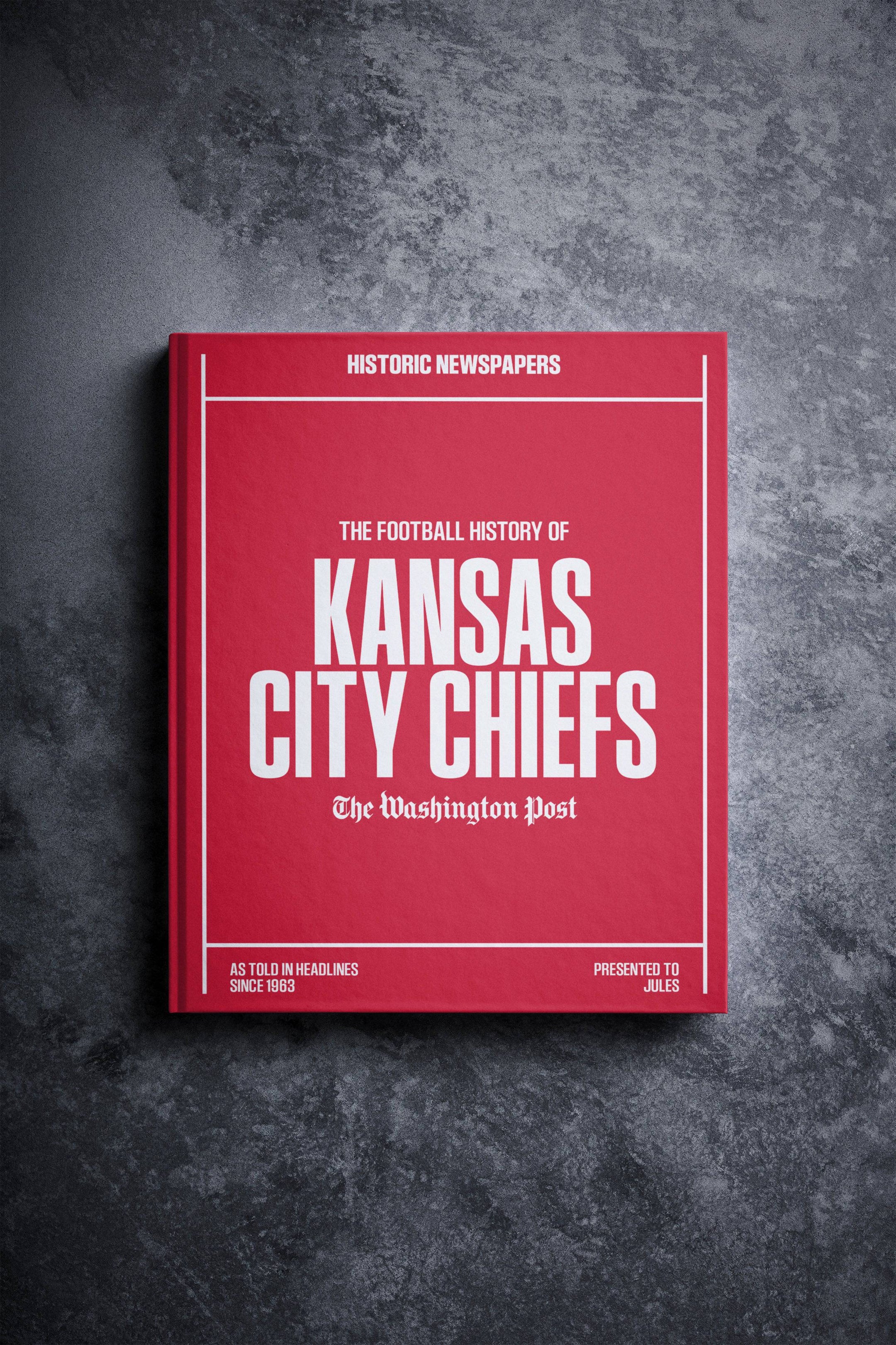 The US Football History of Kansas City Chiefs Washington Post Edition Book