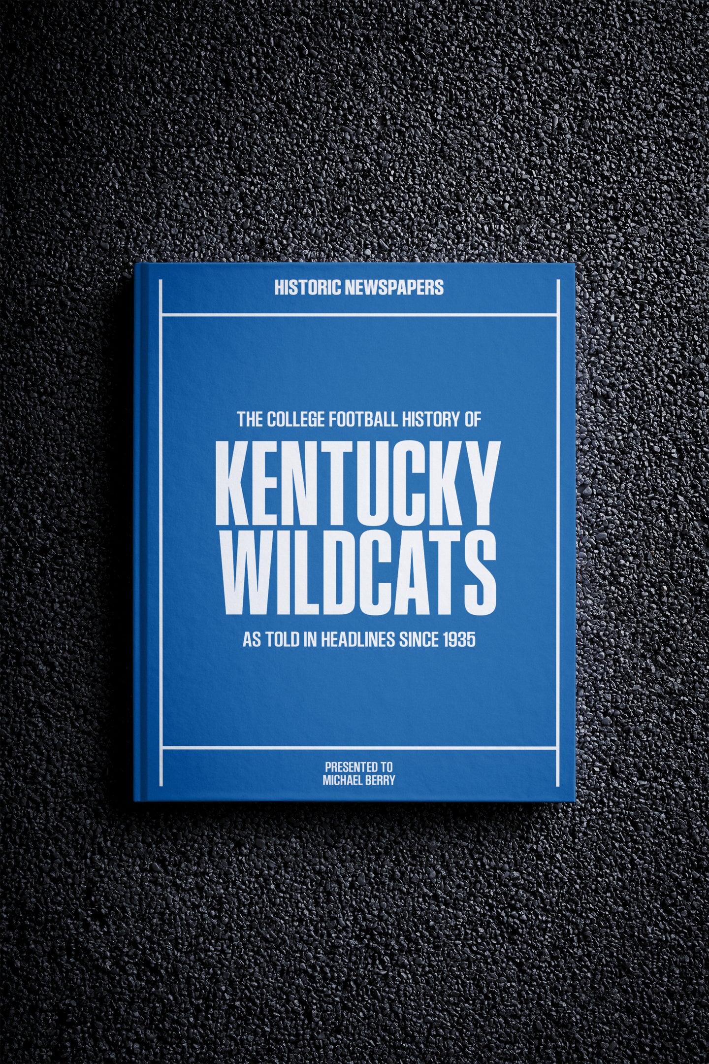 The College Football History of Kentucky Wildcats